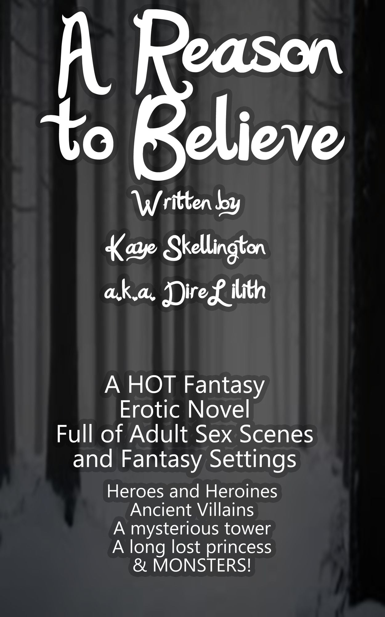 A Reason to Believe (Adult Fantasy Erotica)