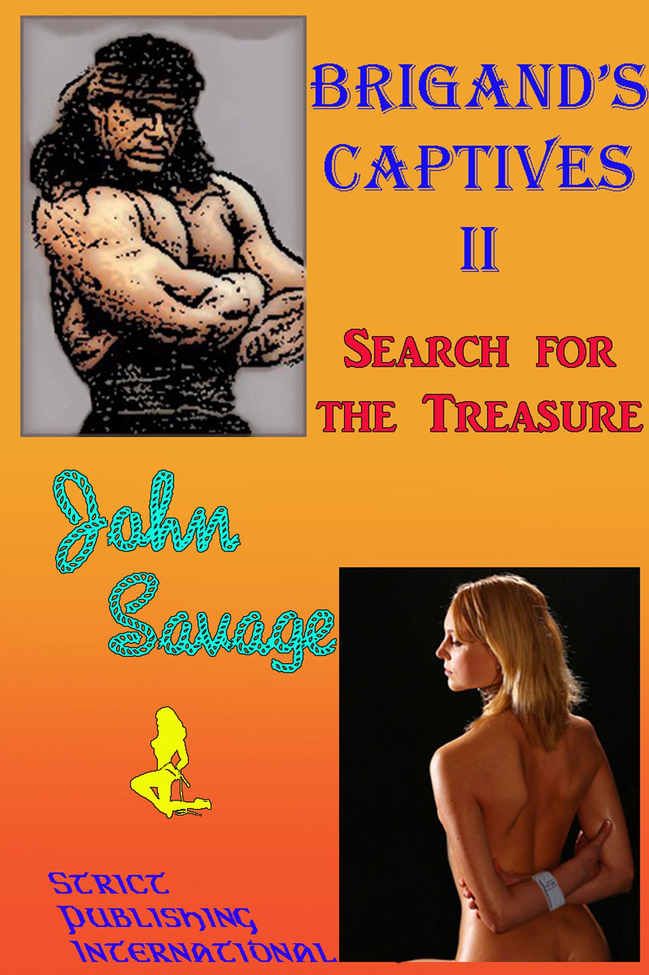 Brigand's Captives 2: Search for the Treasure
