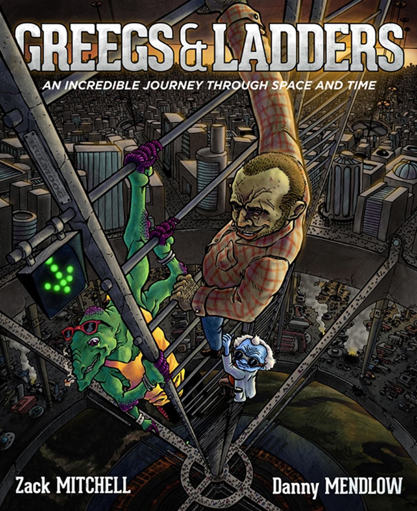 Greegs & Ladders: By Zack Mitchell and Danny Mendlow