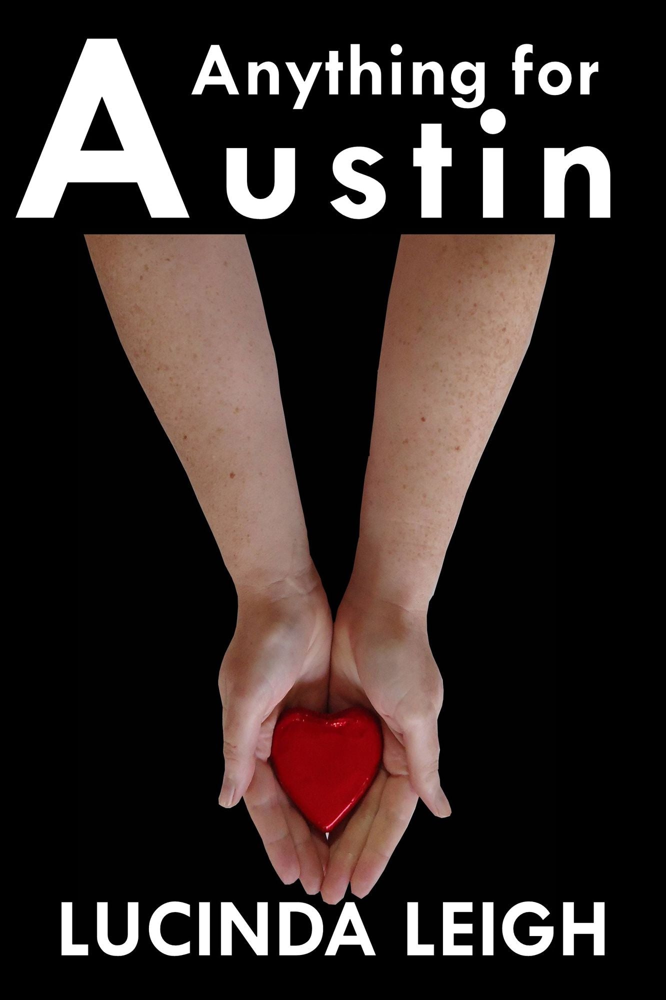 Anything for Austin