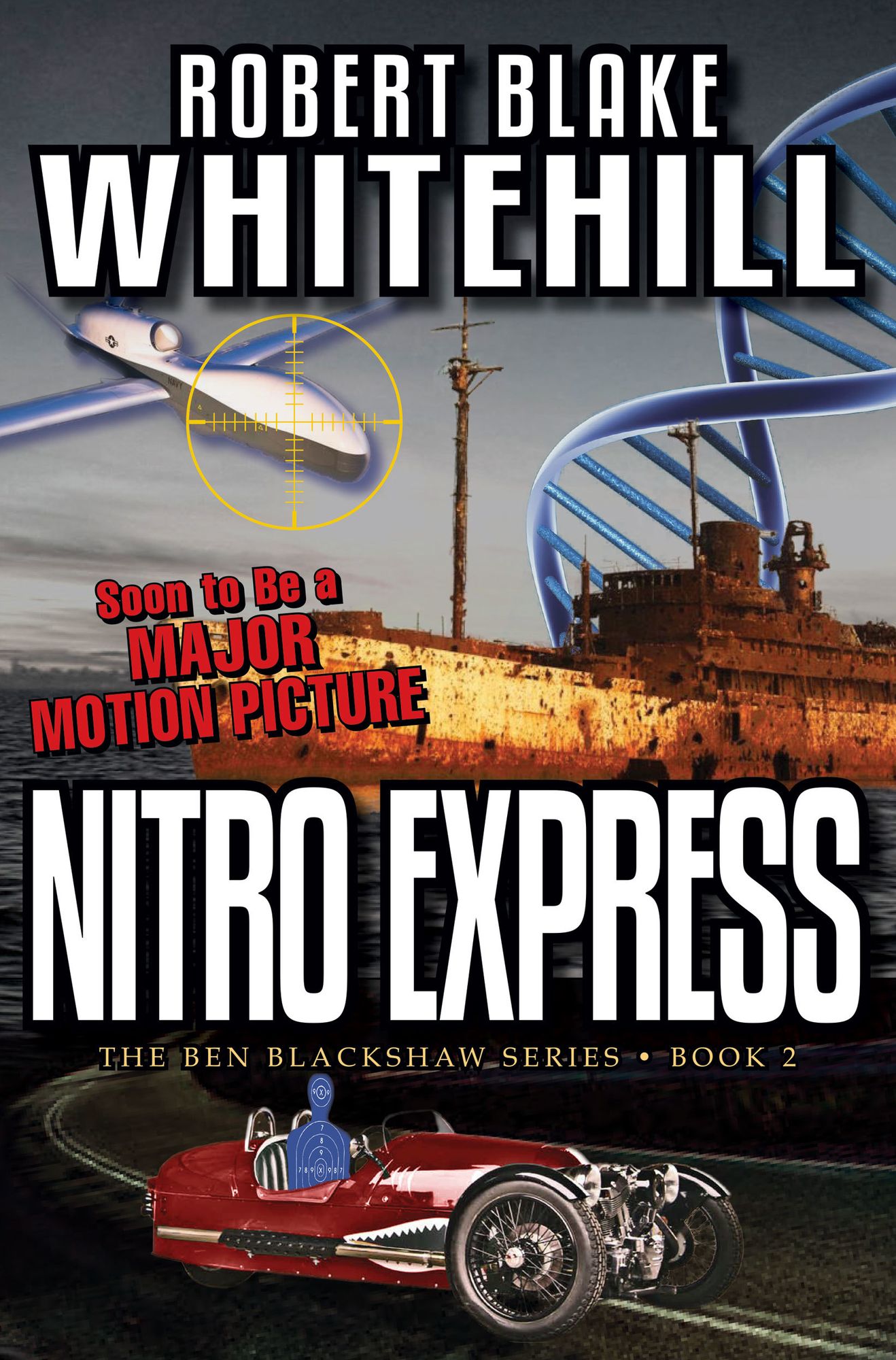Nitro Express (The Ben Blackshaw Series)