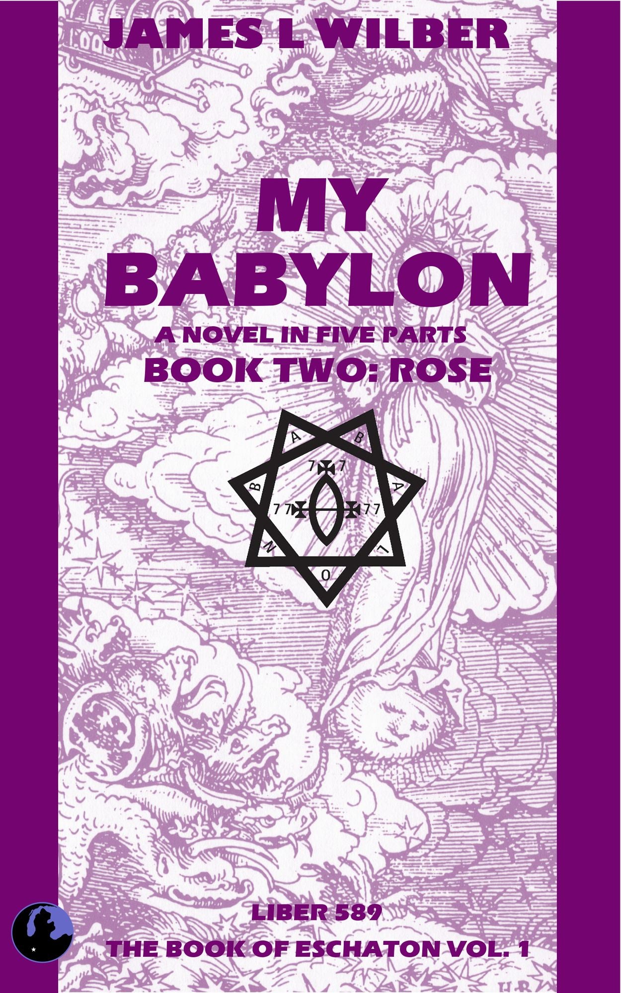 My Babylon: Book Two: Rose
