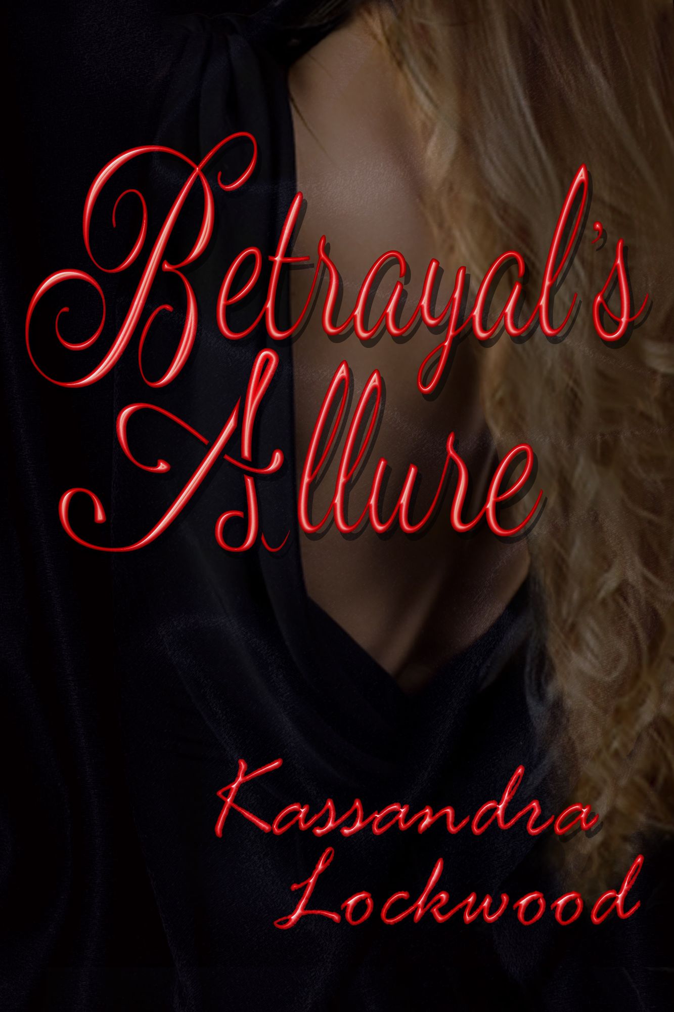 Betrayal's Allure