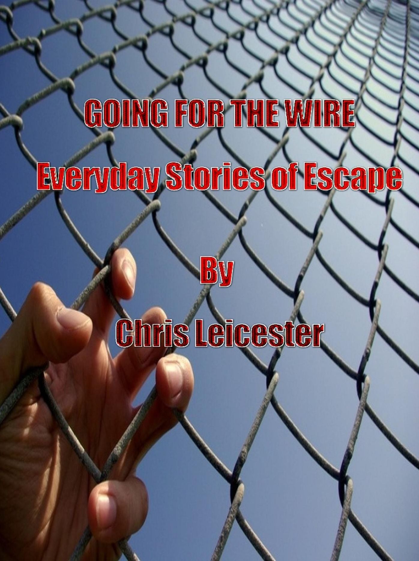 Going For The Wire