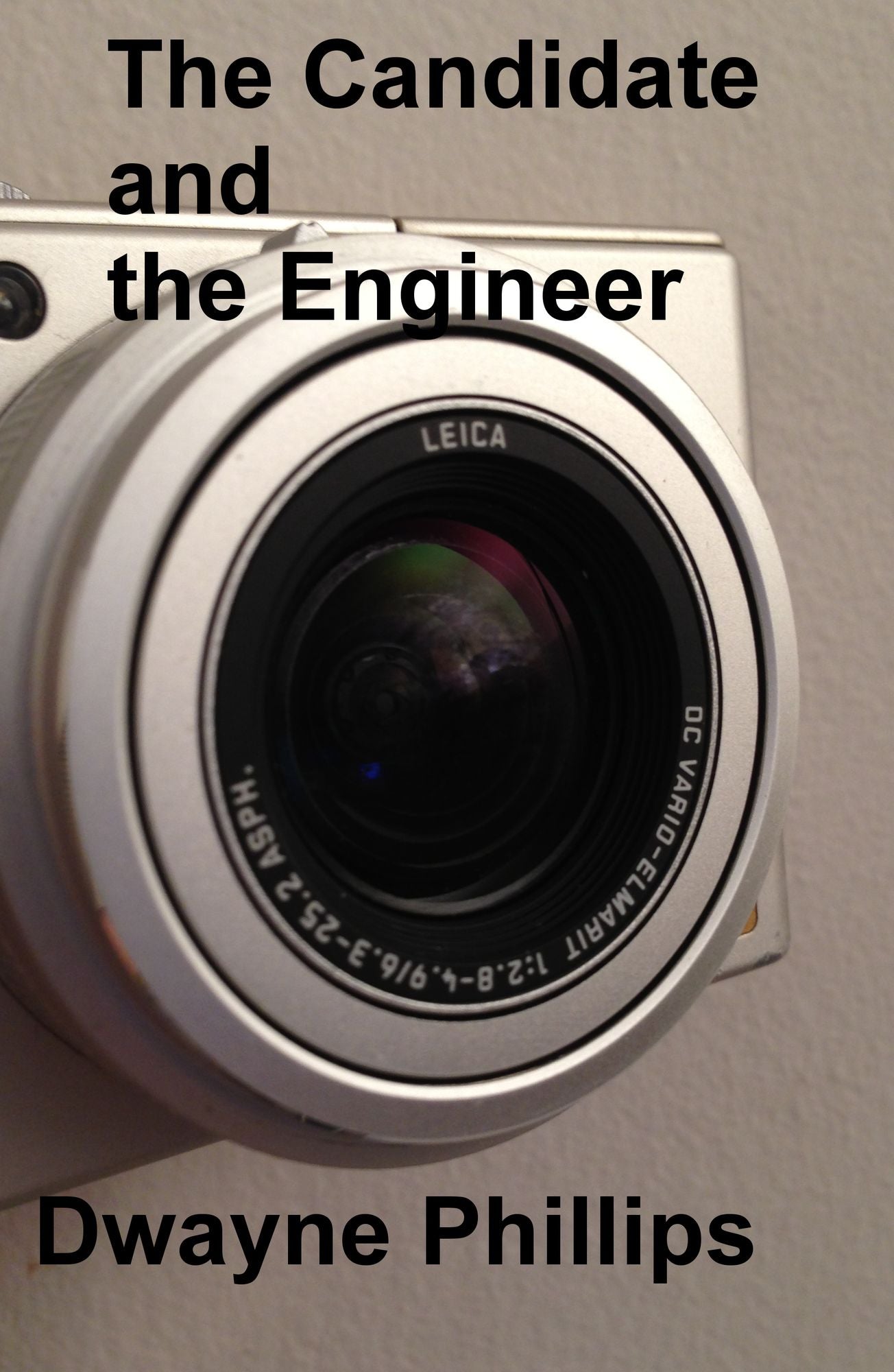 The Candidate and the Engineer