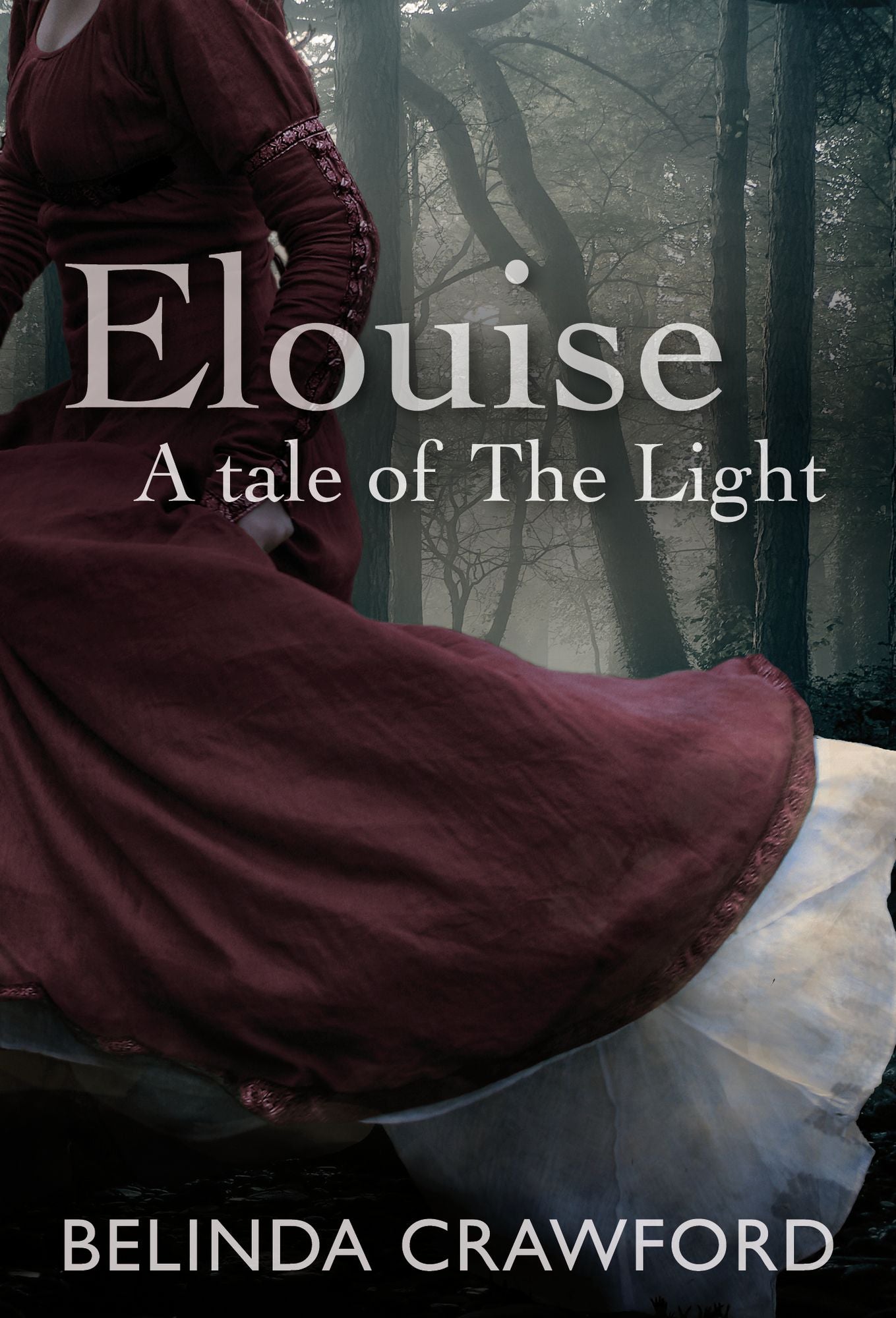 Elouise - A tale of The Light