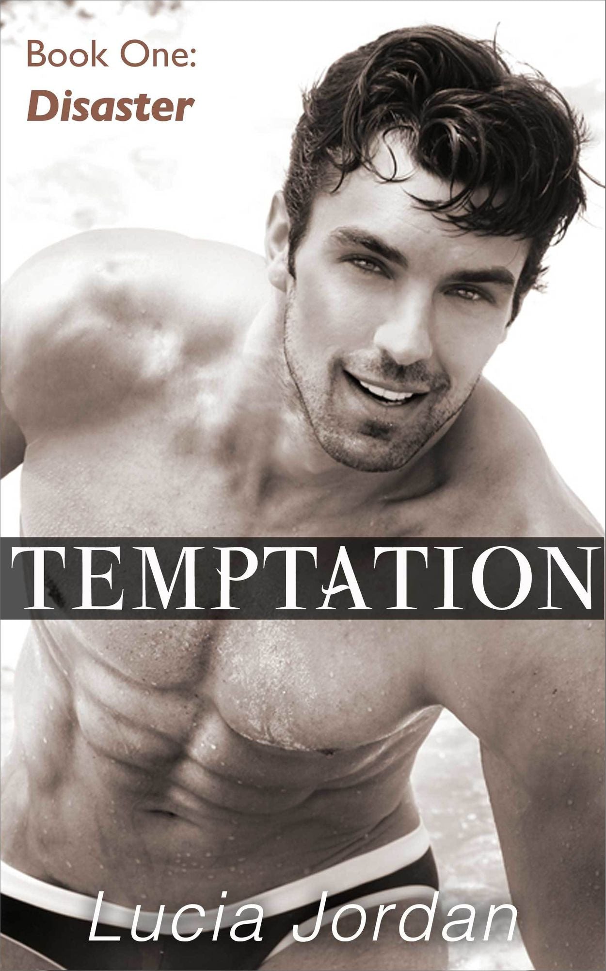 Temptation: Disaster