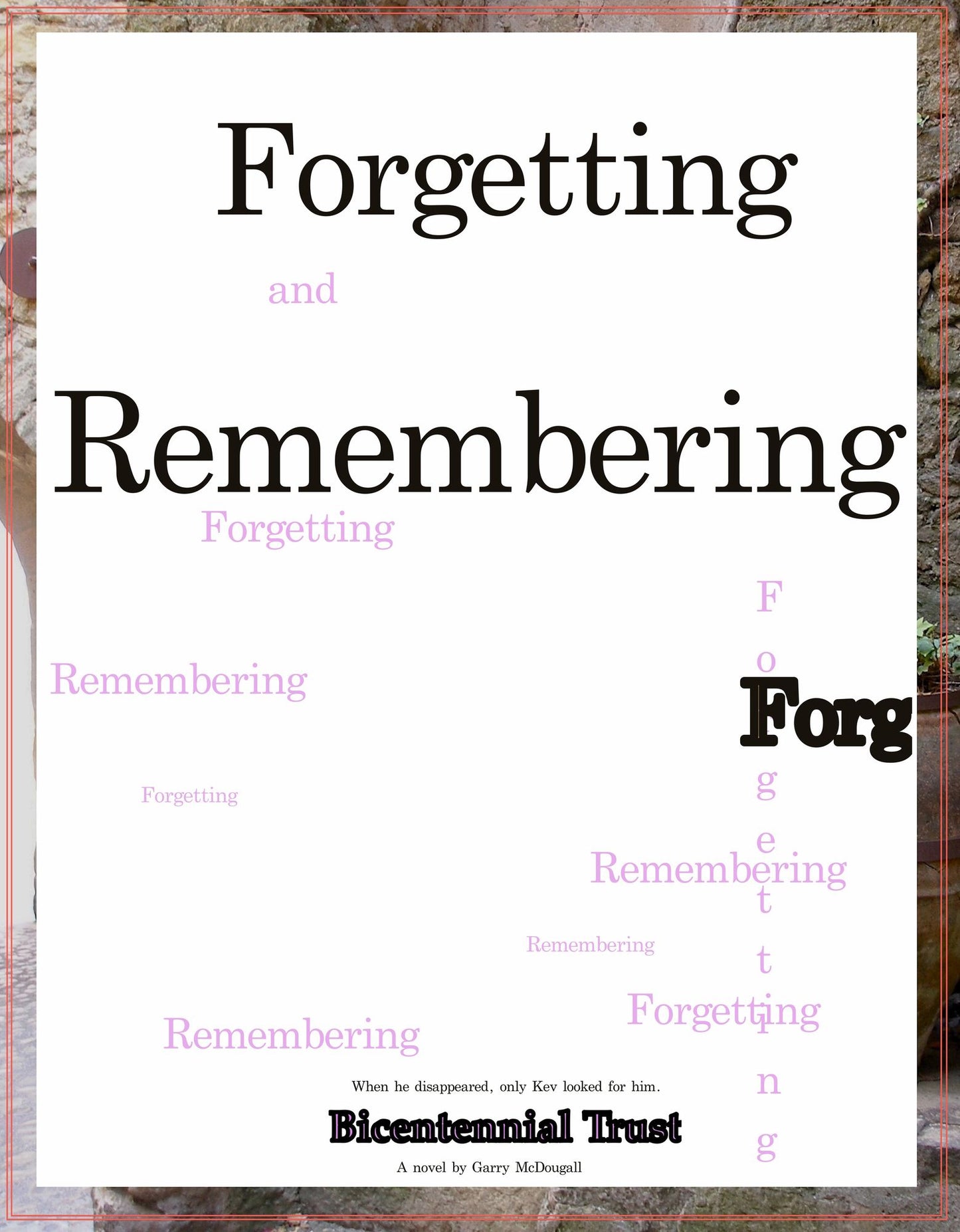 Forgetting and Remembering