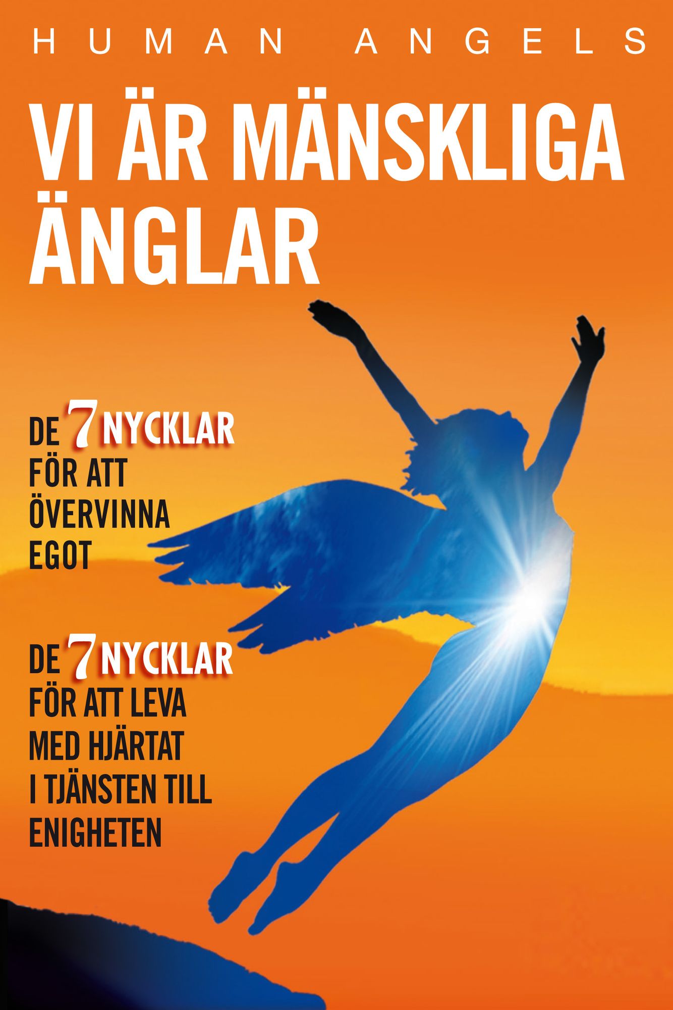 Vi är Mänskliga Änglar