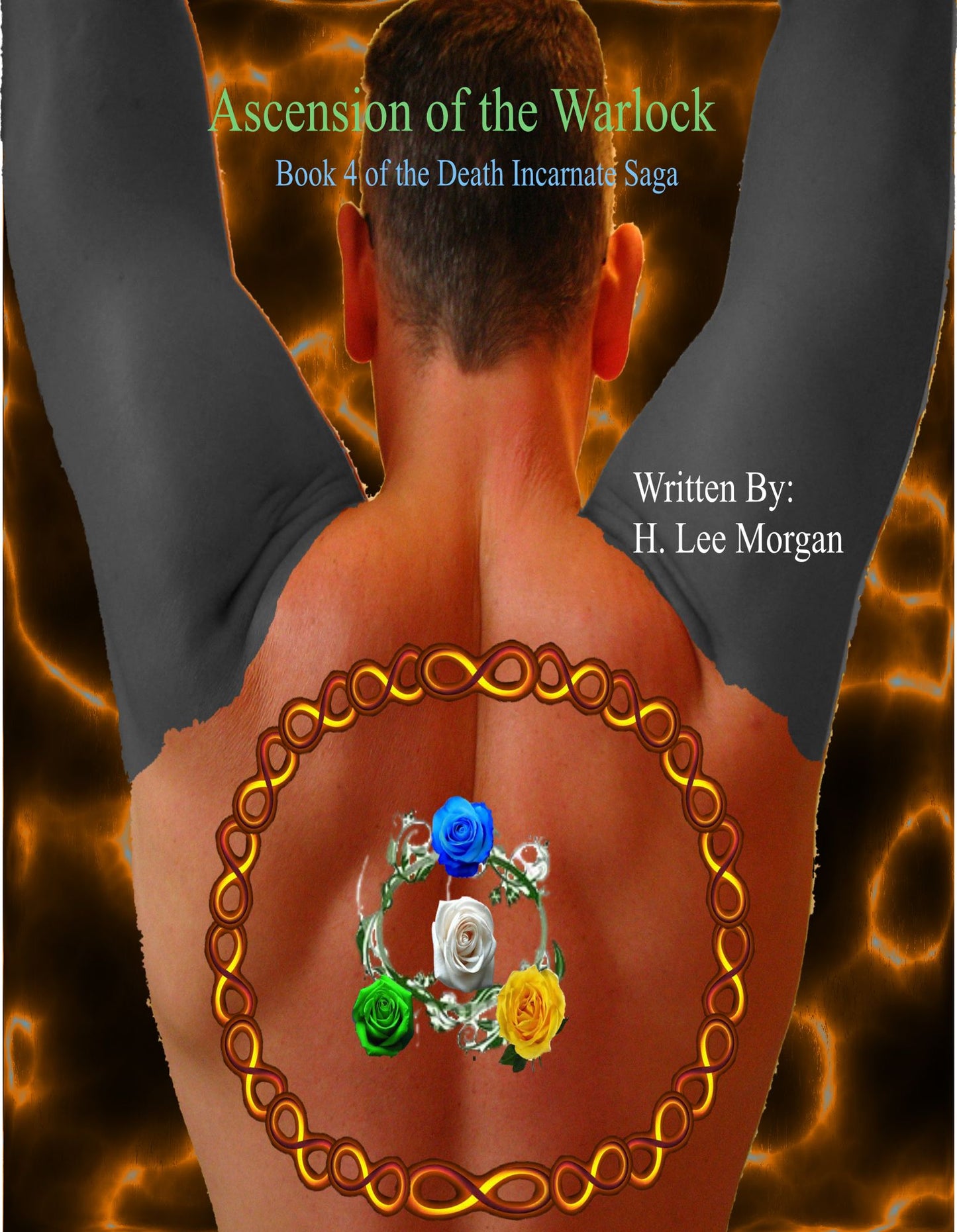 Ascension of the Warlock (Book 4 of the Death Incarnate Saga)