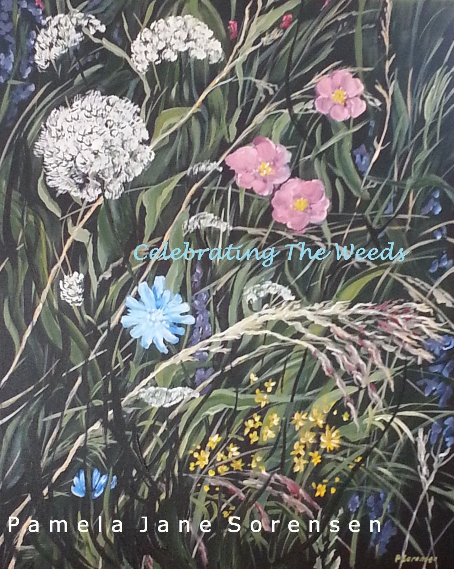 Celebrating The Weeds