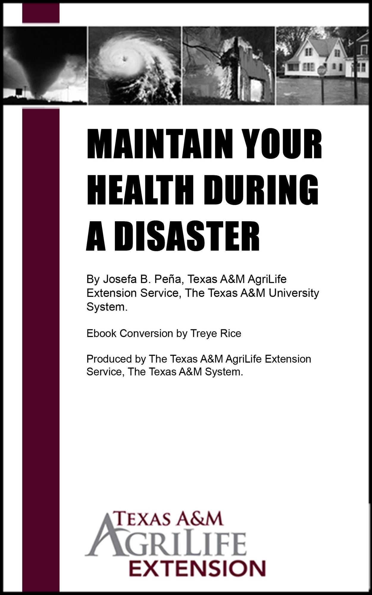 Maintain Your Health During a Disaster