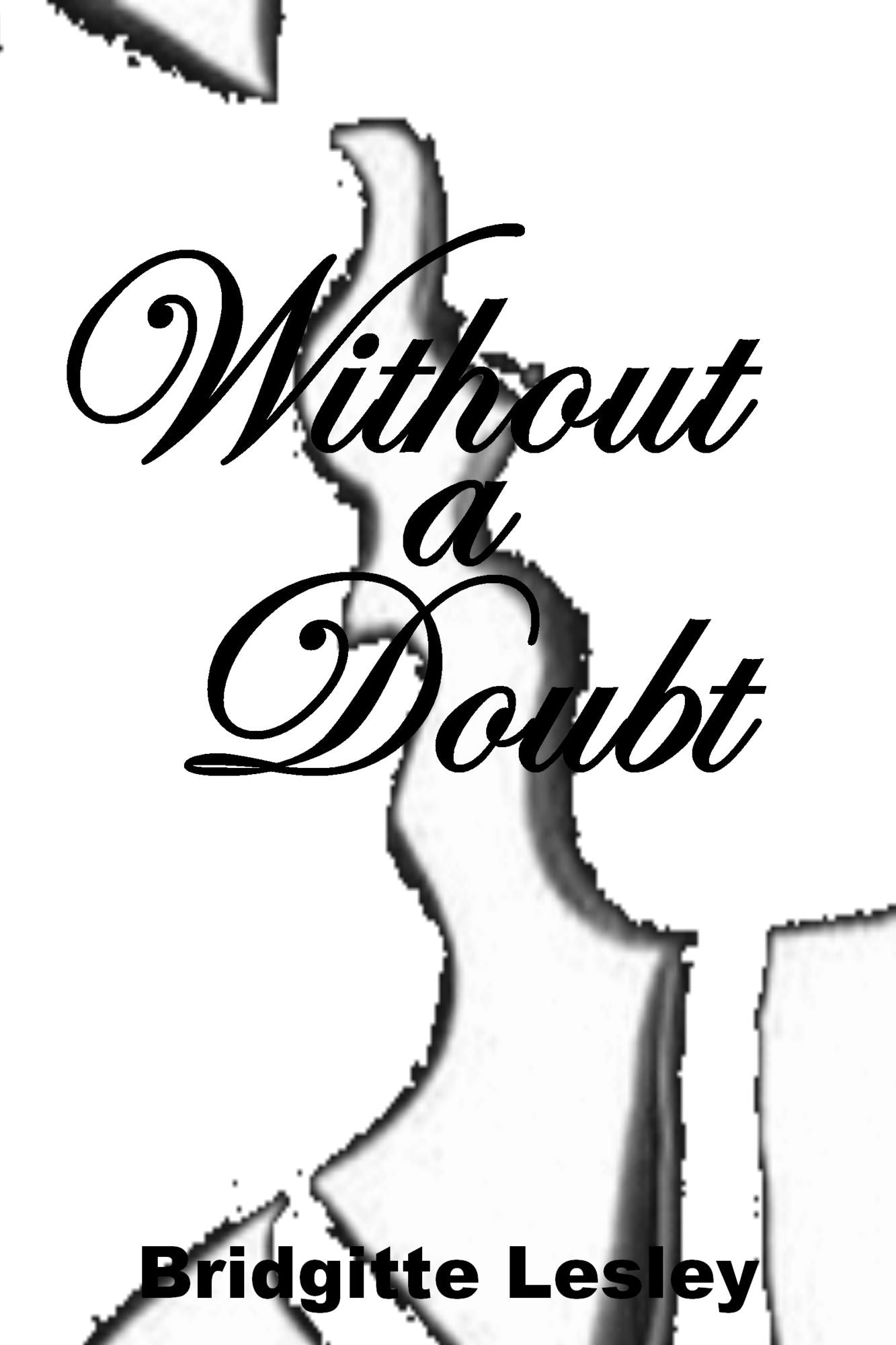 Without a Doubt
