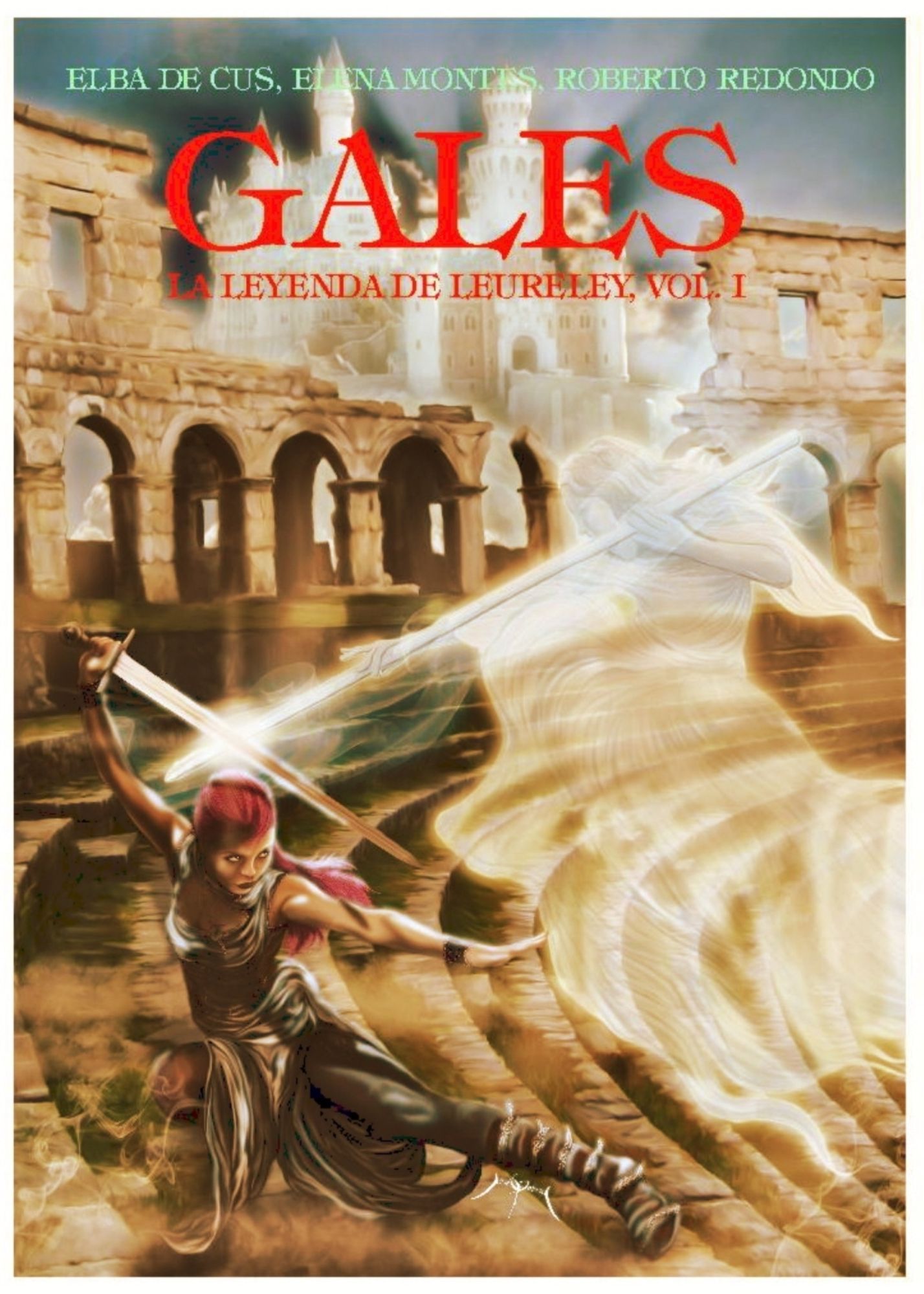 Gales, La Leyenda de Leureley, Vol. I