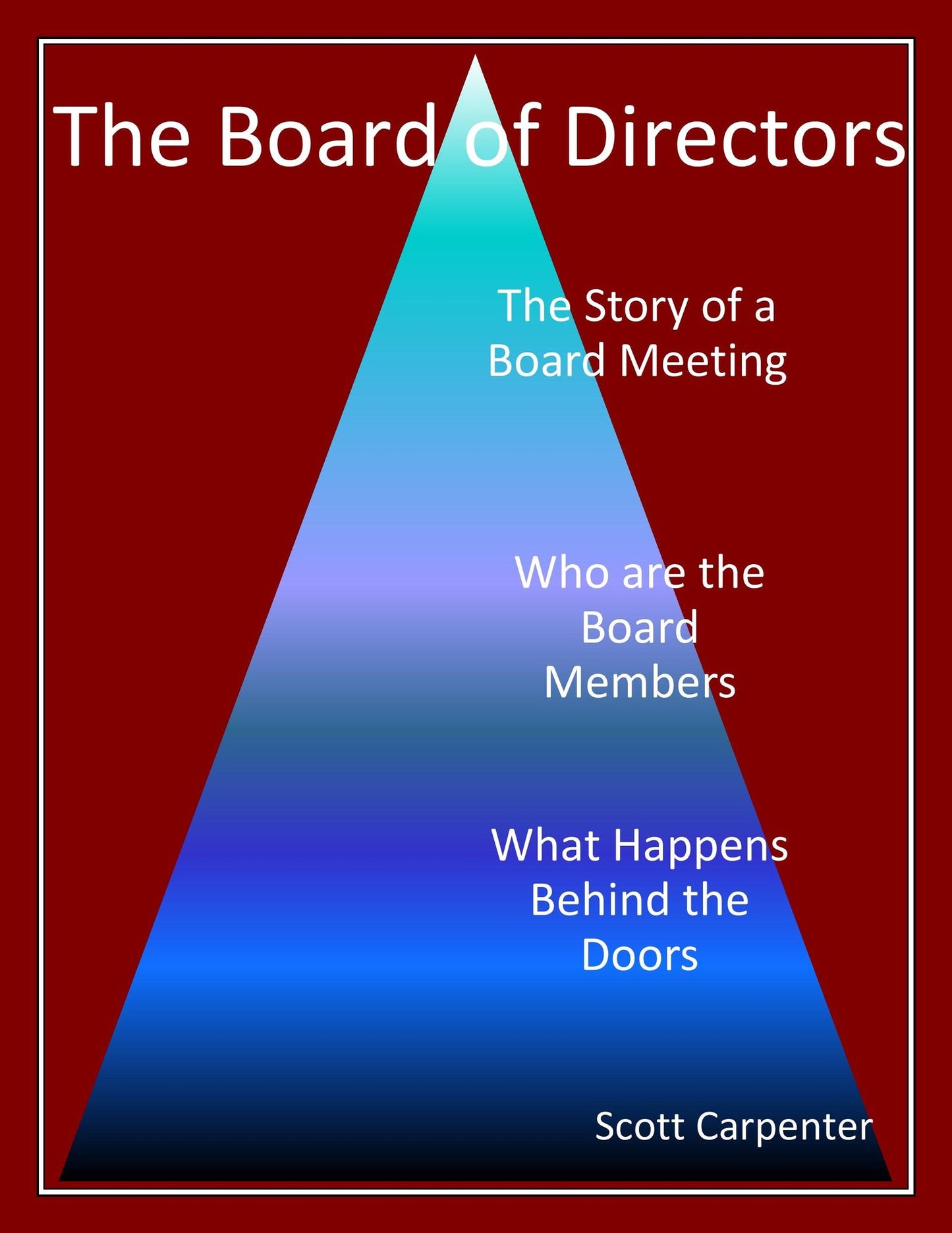 The Board of Directors