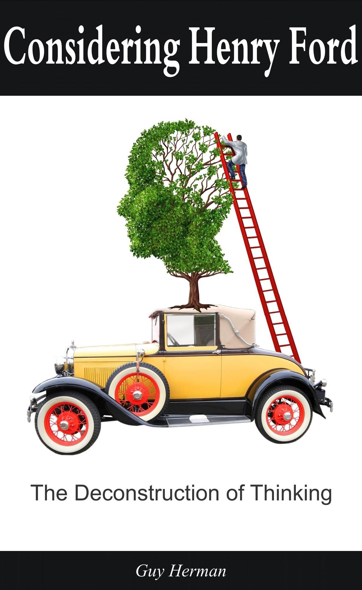 Considering Henry Ford