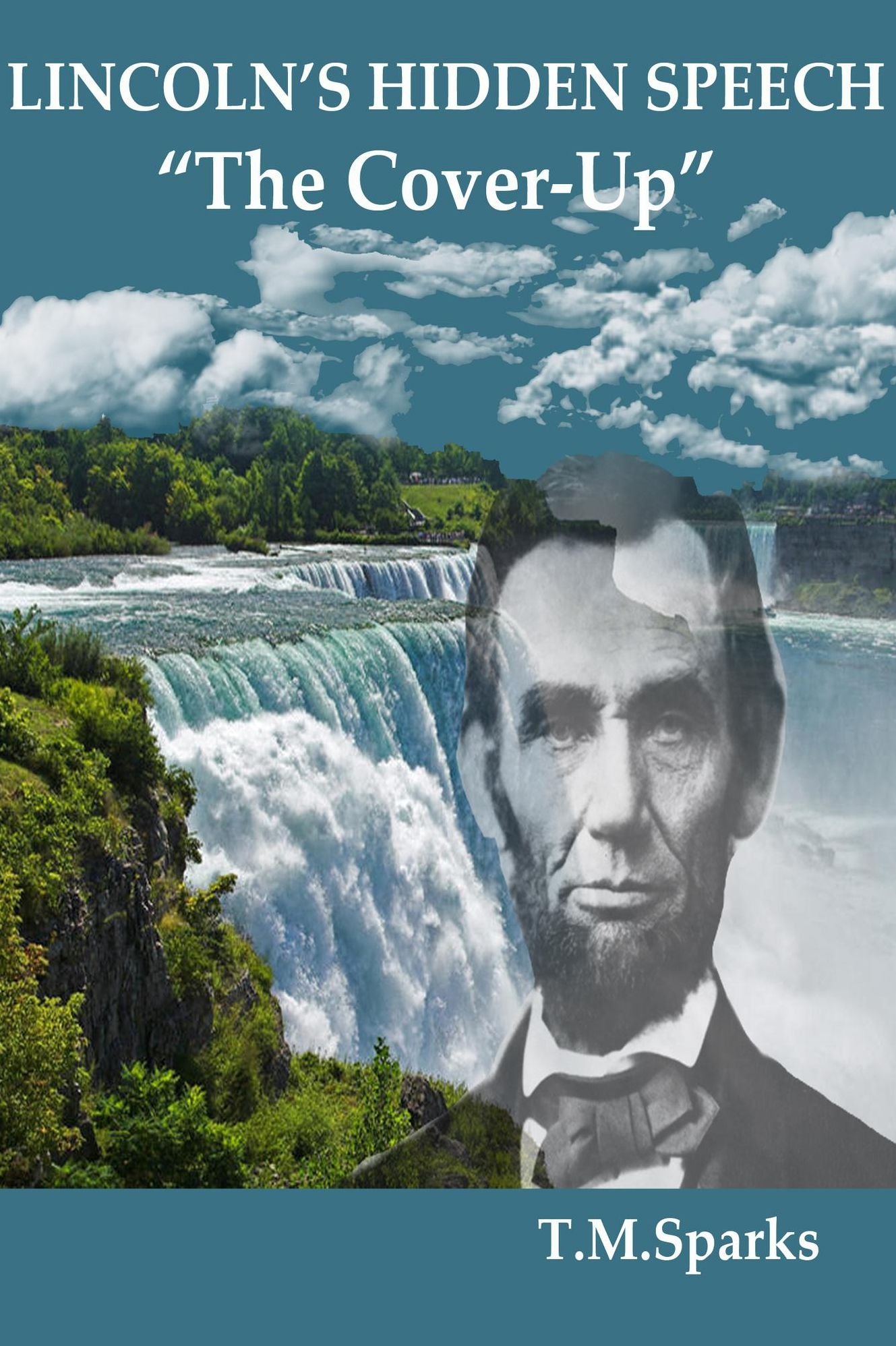 Lincolns' Hidden Speech-"The Cover-Up"