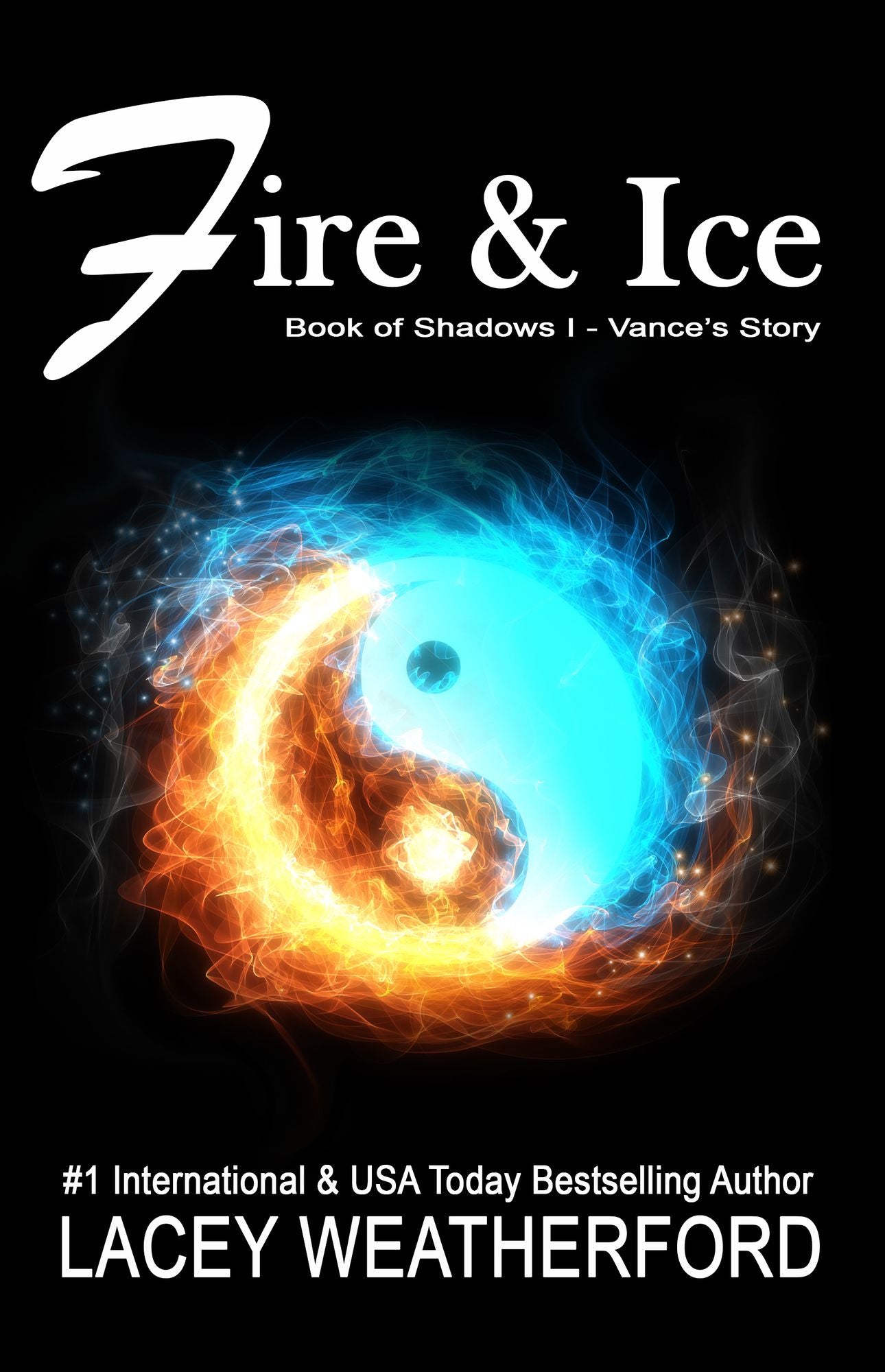 Book of Shadows: Fire & Ice