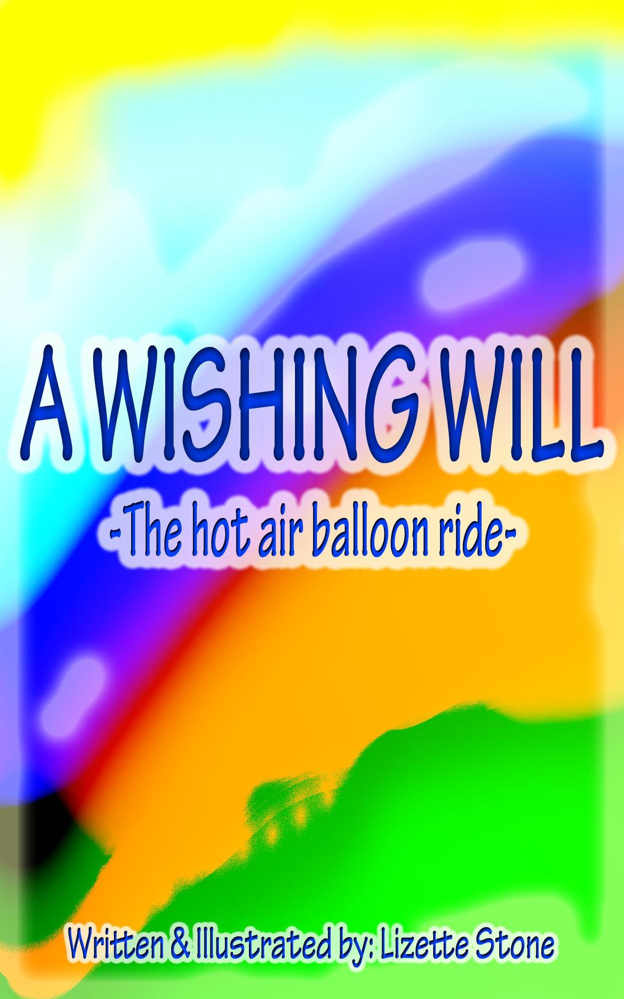 A Wishing Will