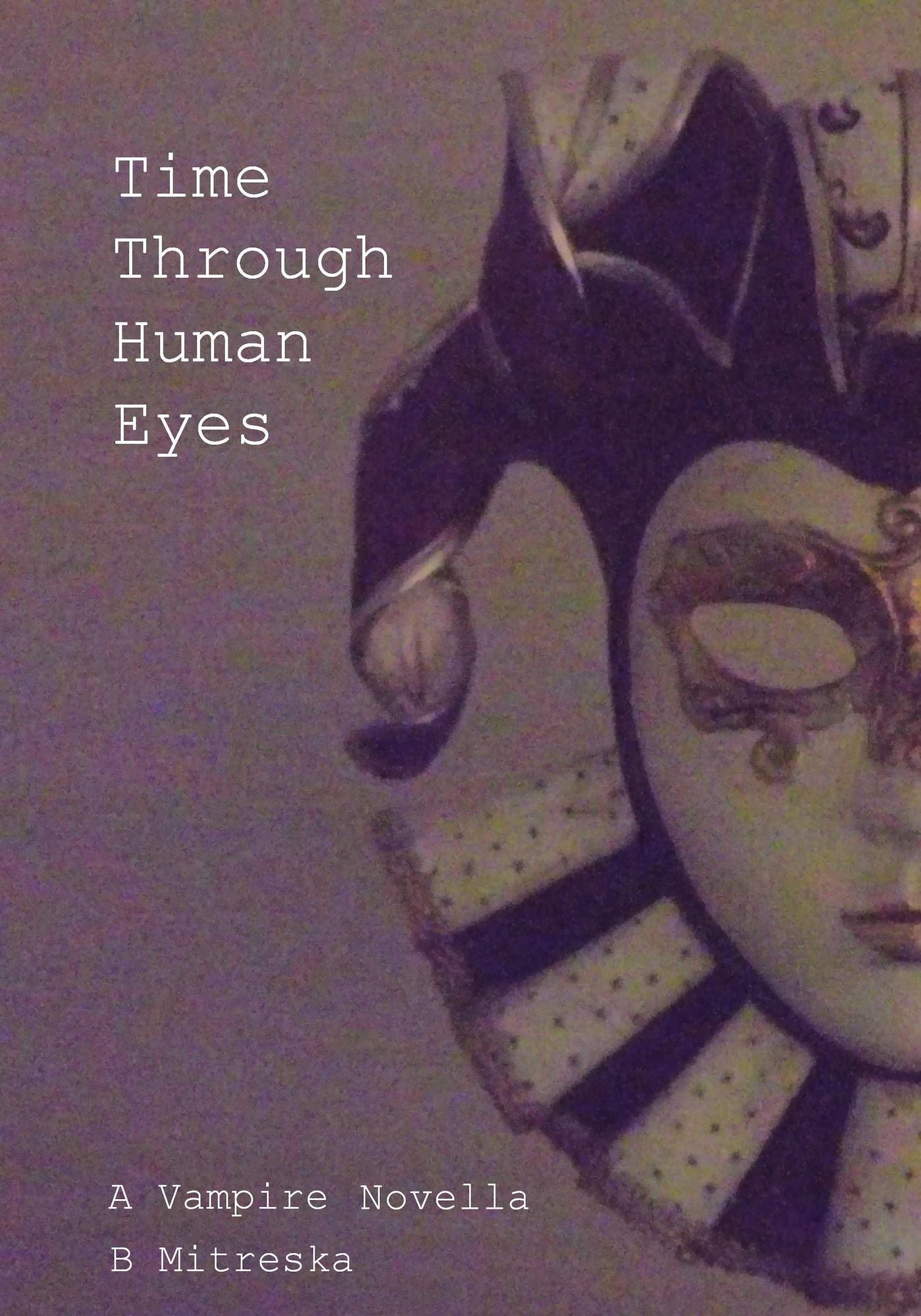Time Through Human Eyes