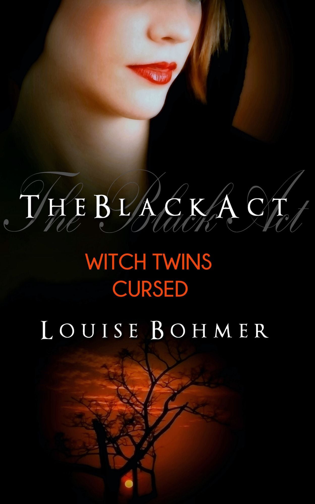 The Black Act Book 3: Witch Twins Cursed
