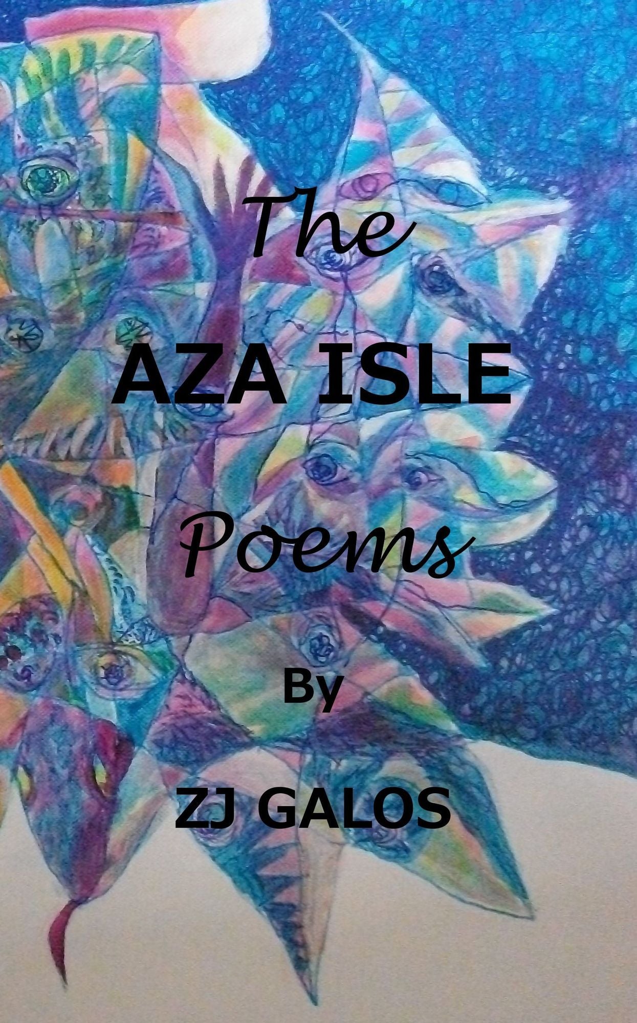The Aza Isle Poems