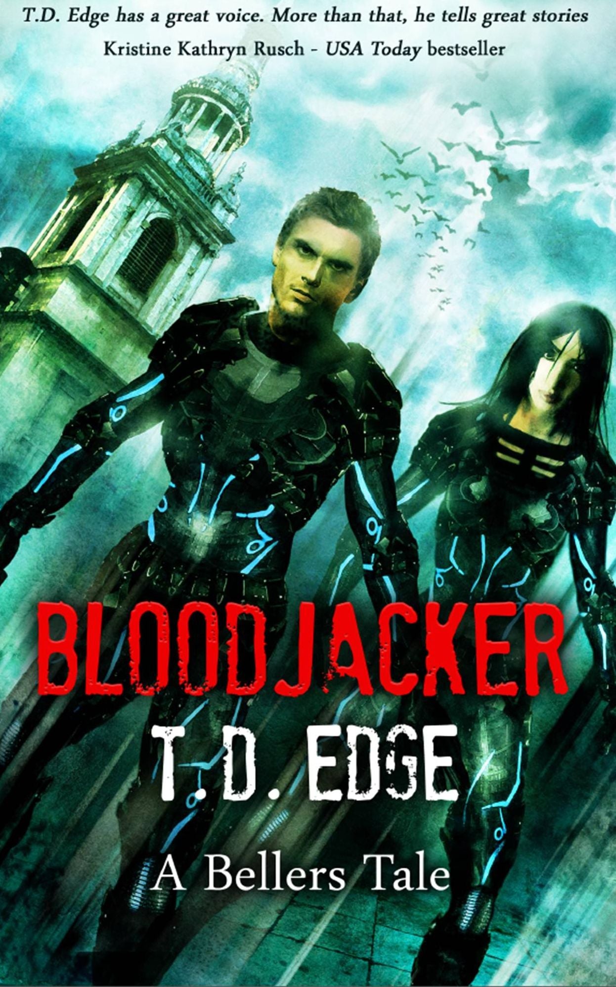 Bloodjacker: A Bellers Tale