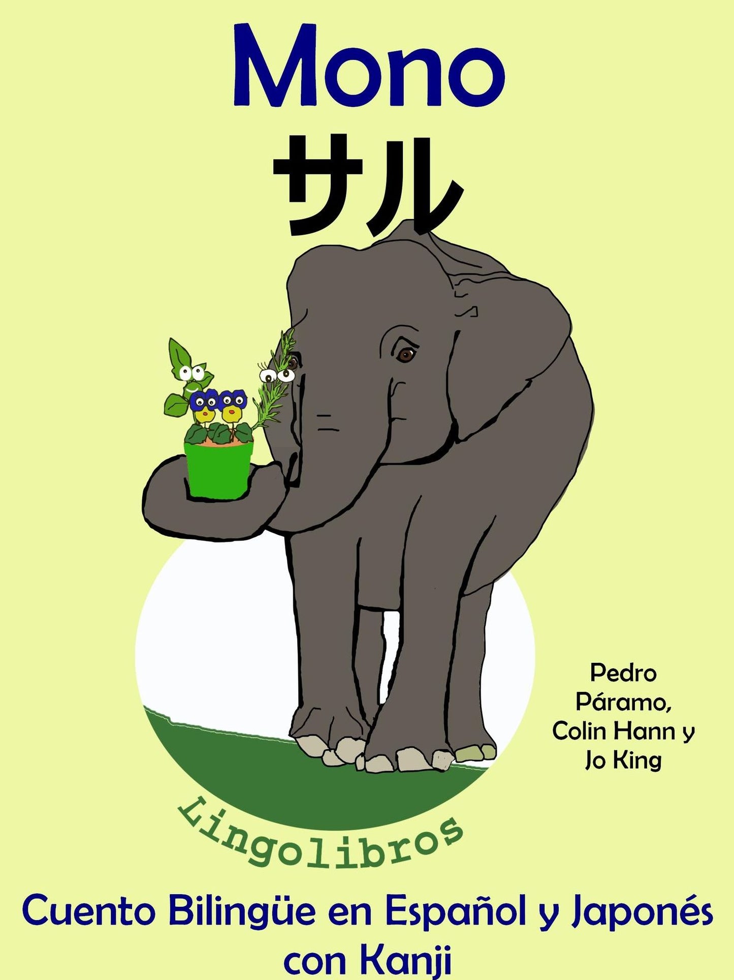 Cuento Bilingue en Espanol y Japones con Kanji: Mono - saru (Coleccion Aprender Japones)