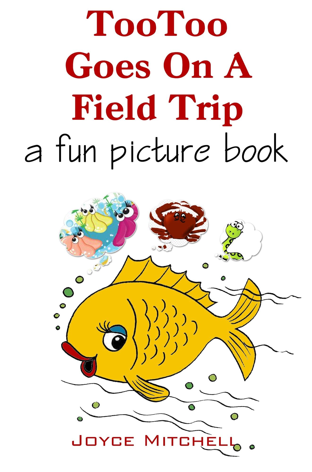 TooToo Goes On a Field Trip