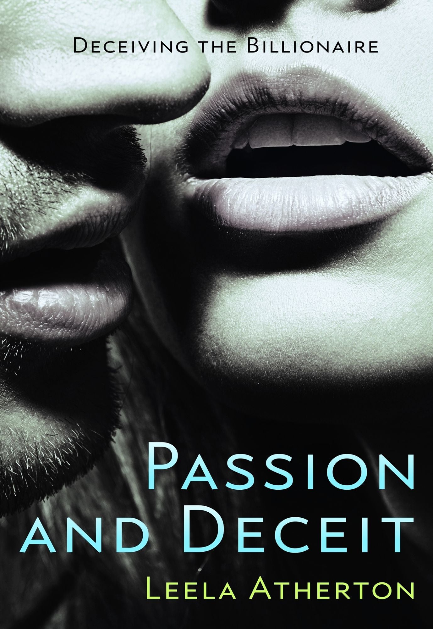 Passion and Deceit