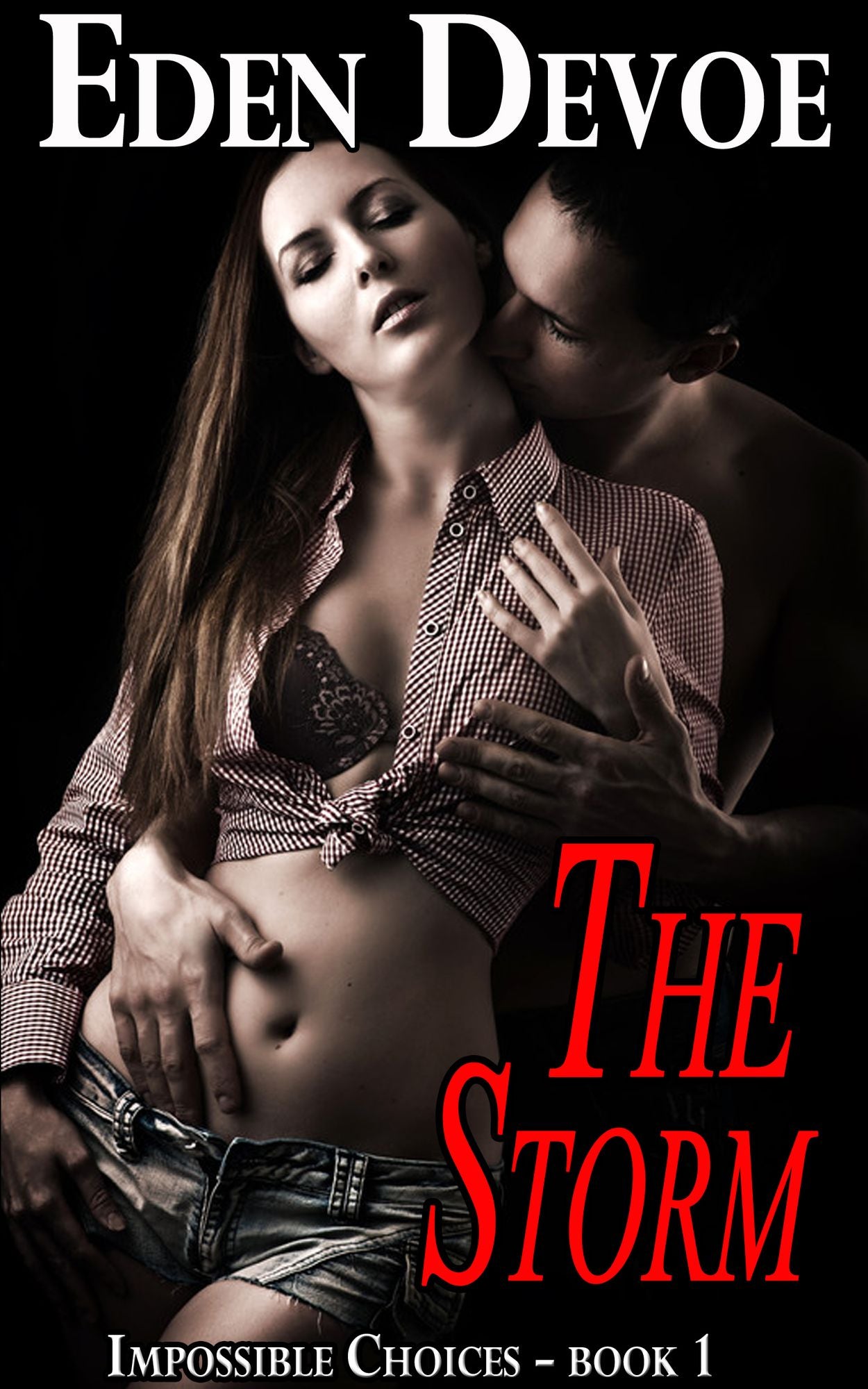 The Storm (Impossible Choices - Book 1)