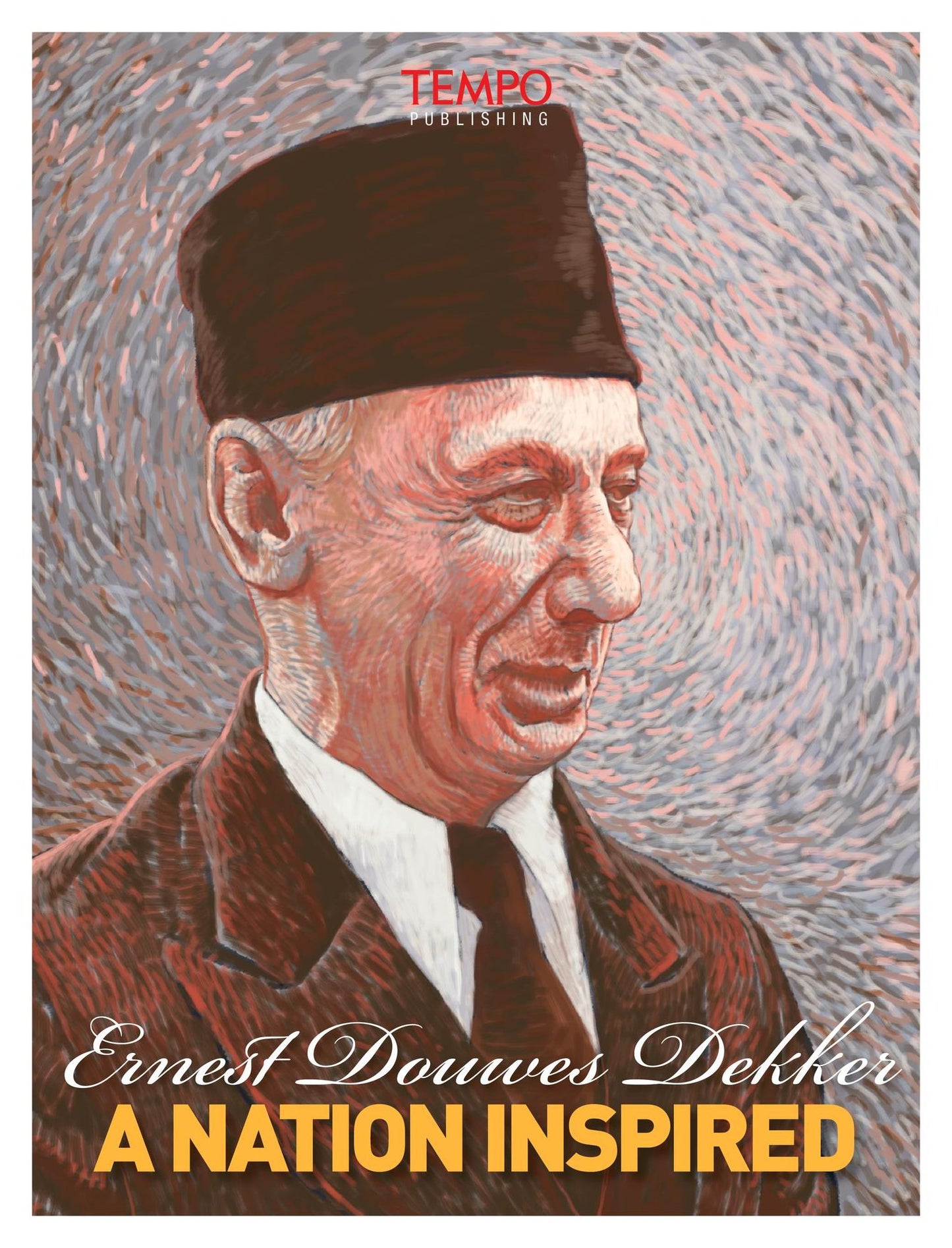Ernest Douwes Dekker, A Nation Inspired