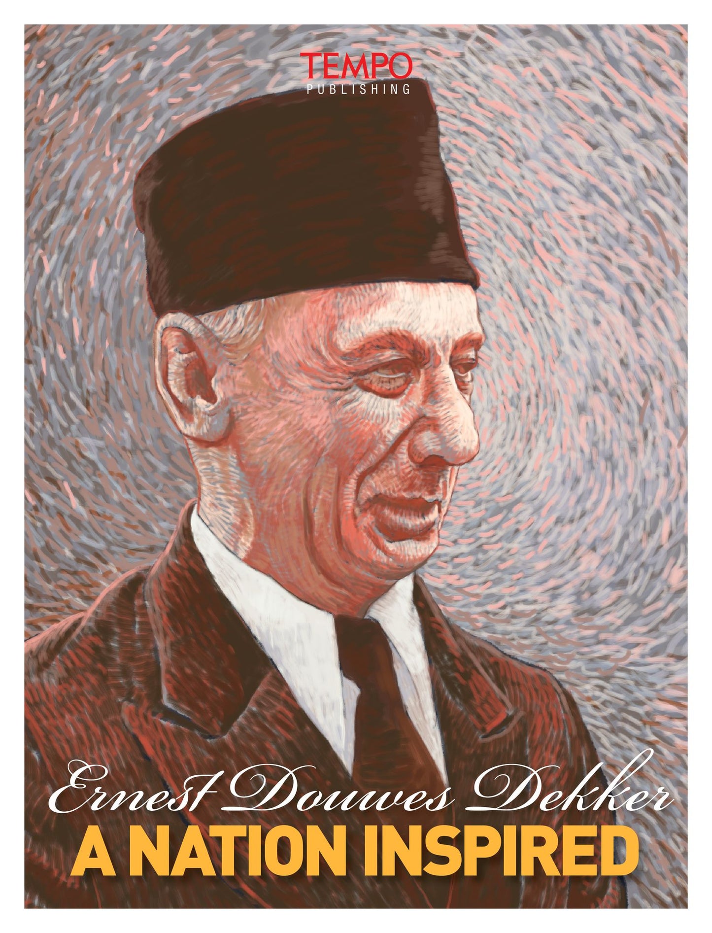 Ernest Douwes Dekker, A Nation Inspired