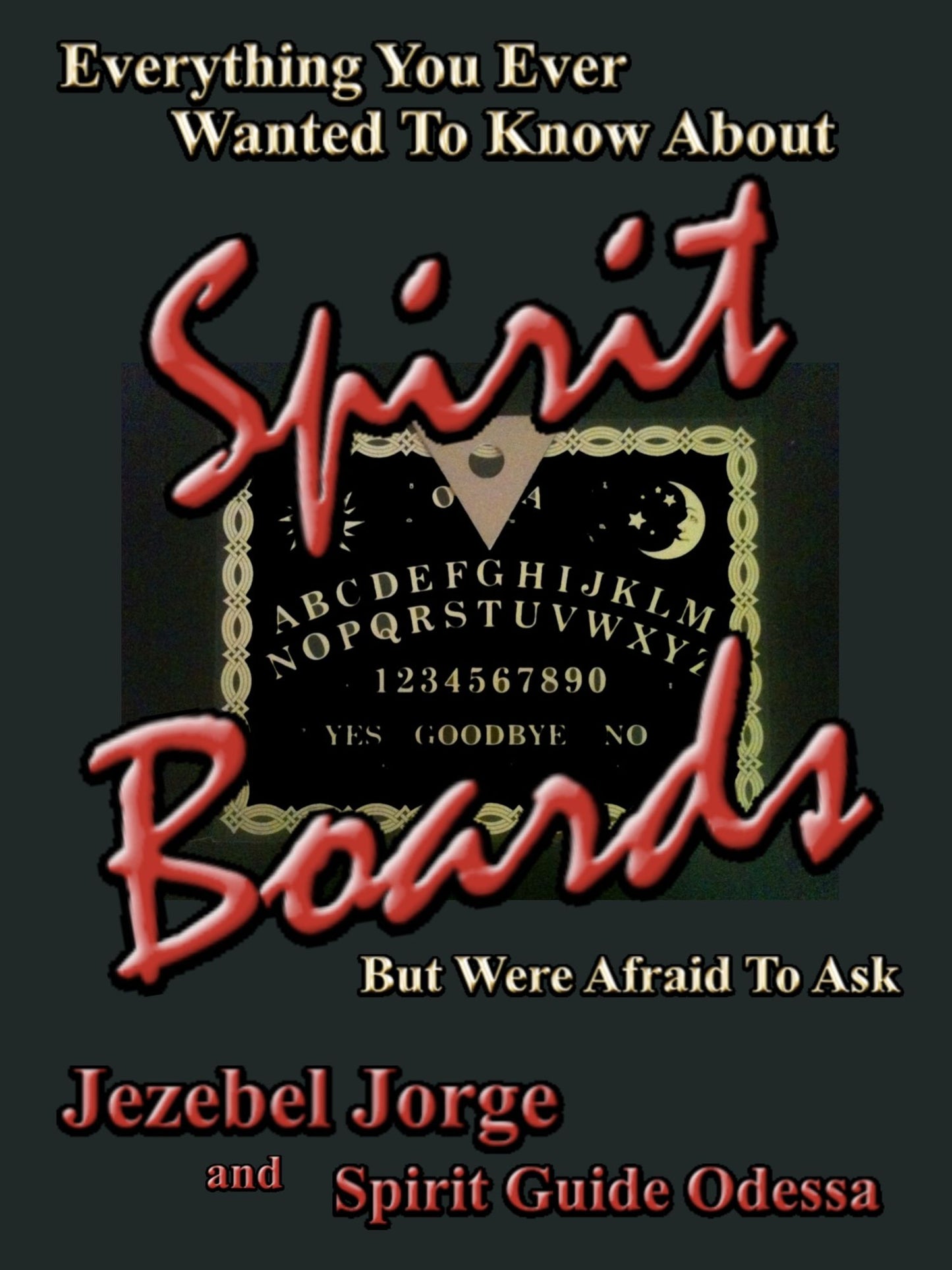 Everything You Ever Wanted To Know About Spirit Boards But Were Afraid To Ask