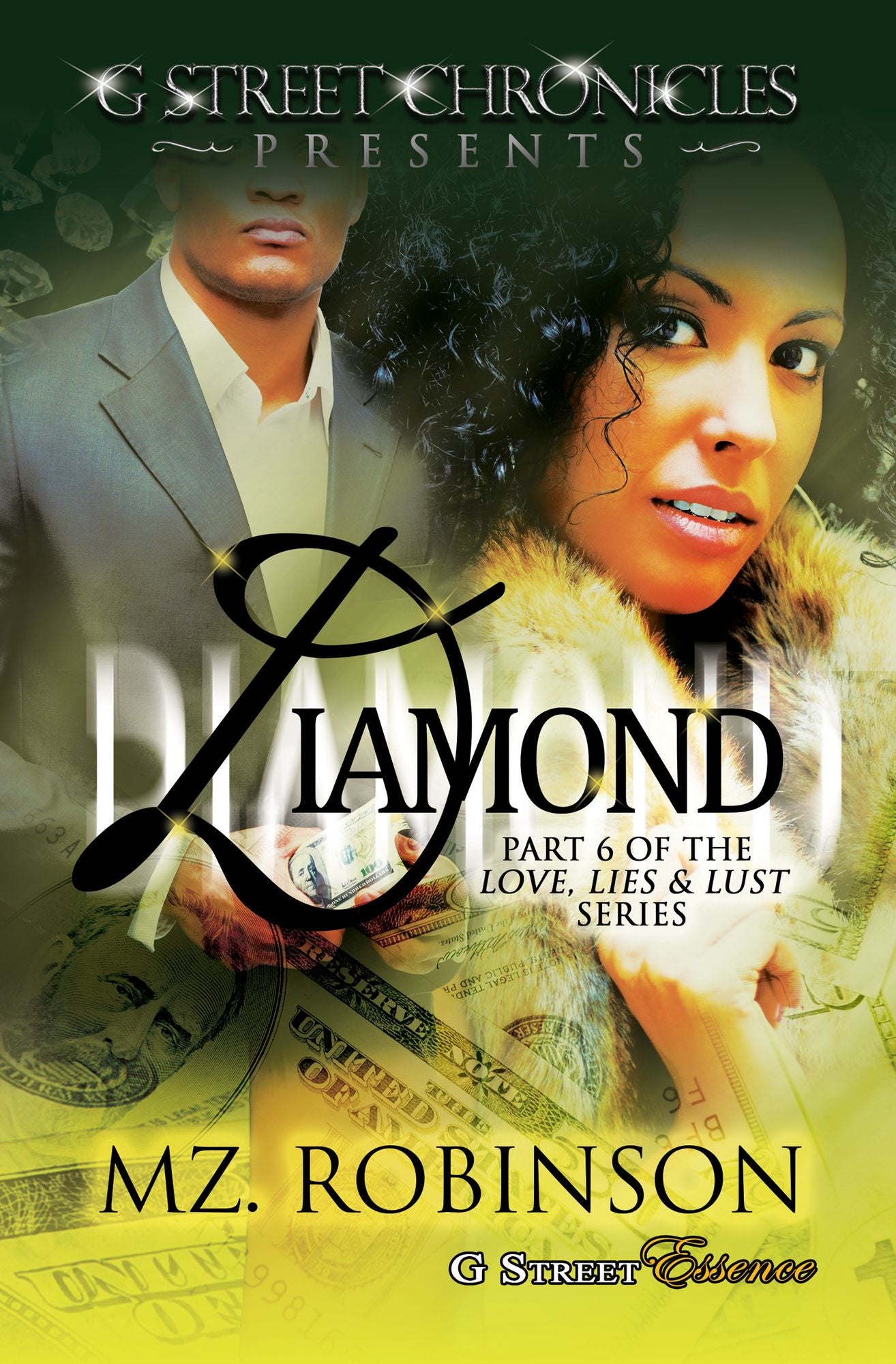 Diamond (G Street Chronicles Presents The Love, Lies & Lust Series)