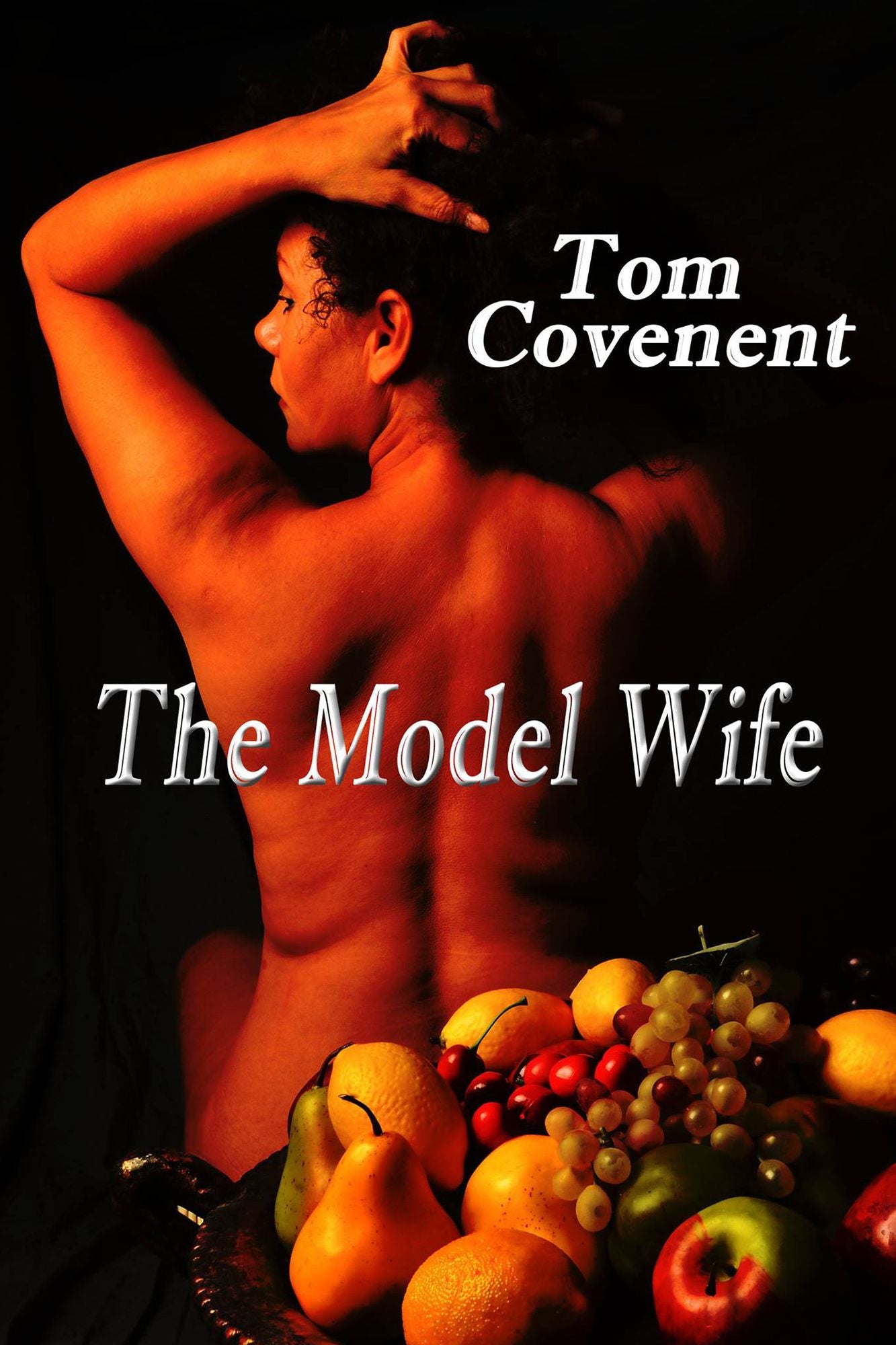 The Model Wife (part 1 and 2)
