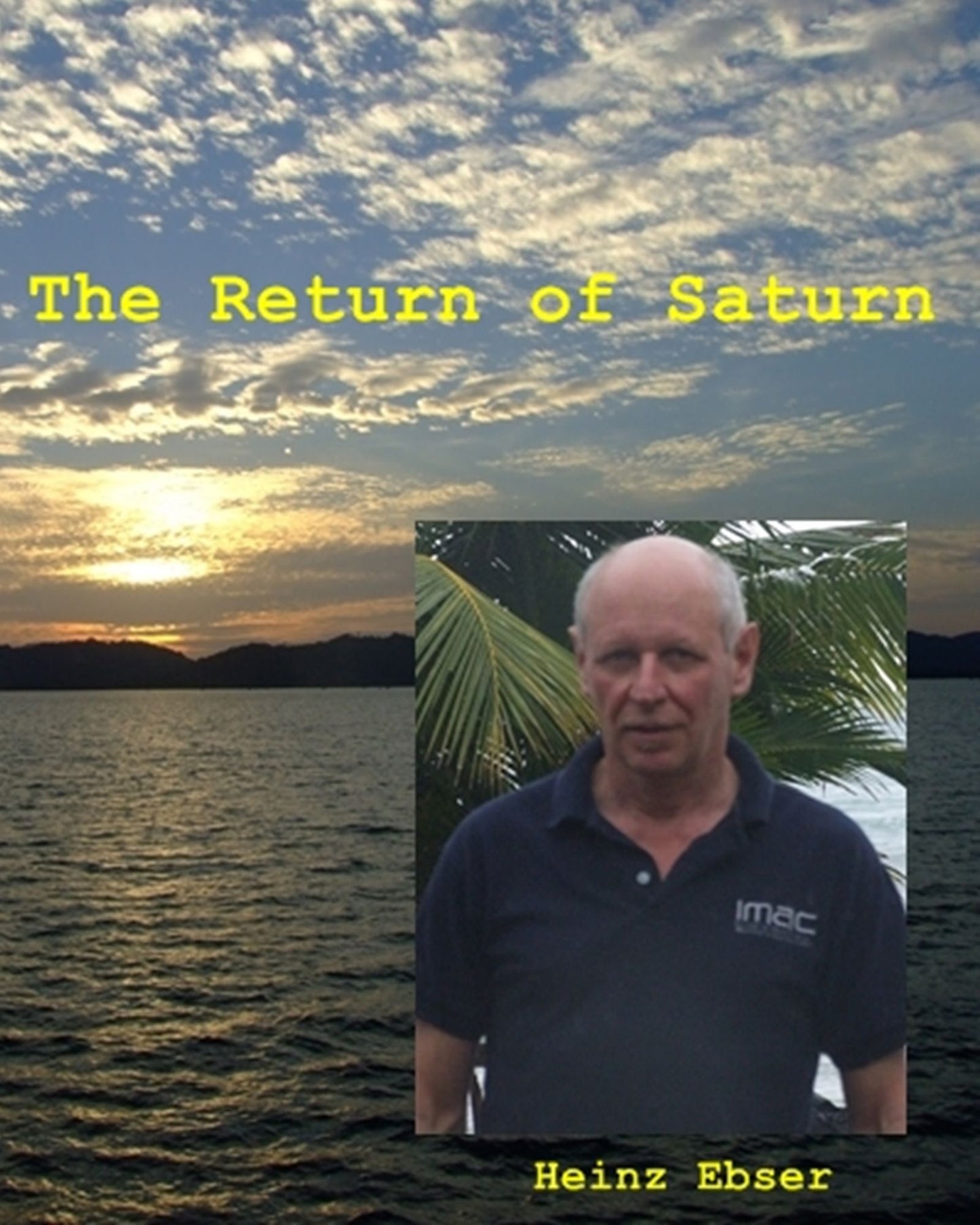 The Return of Saturn