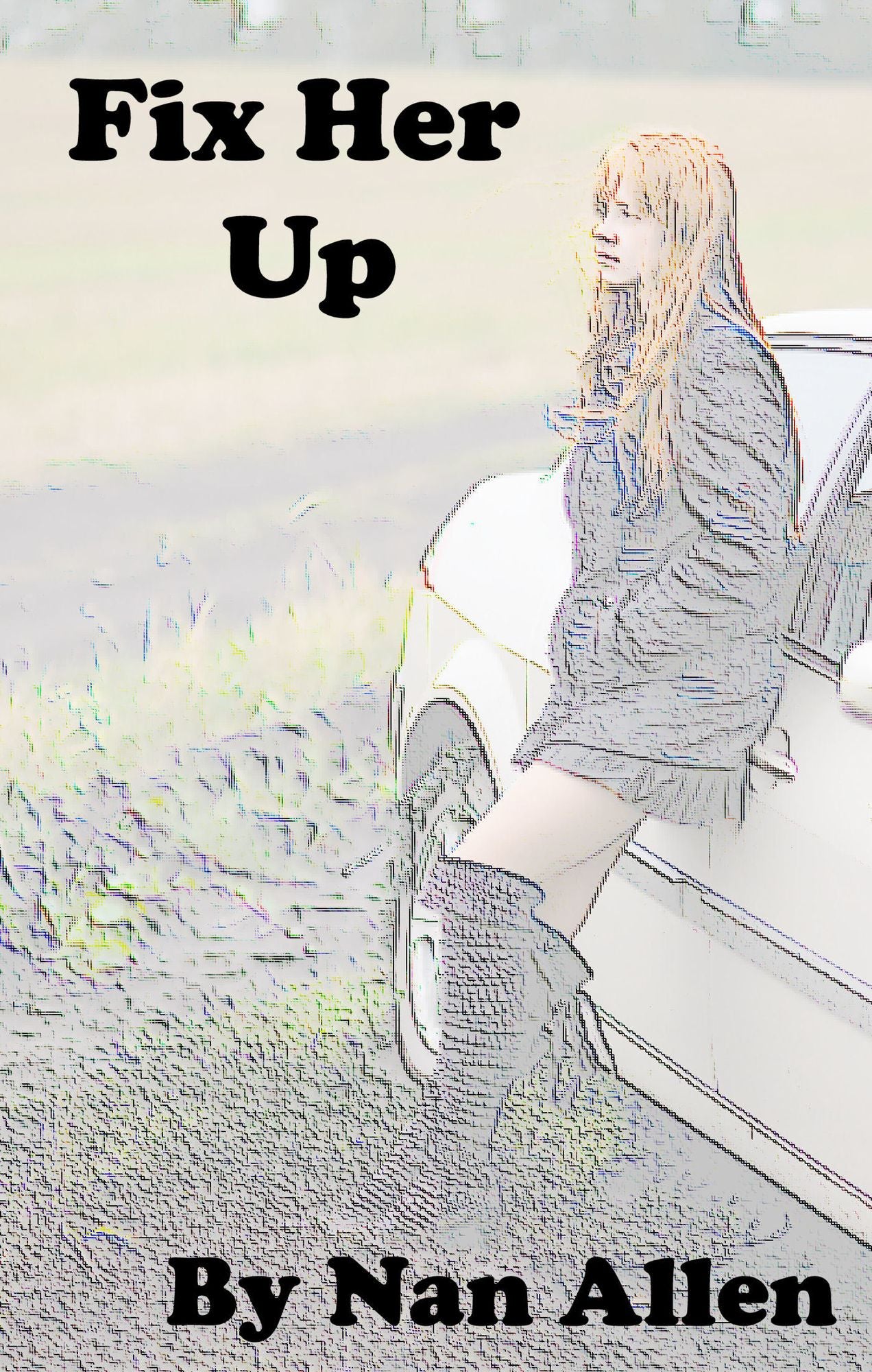 Fix Her Up
