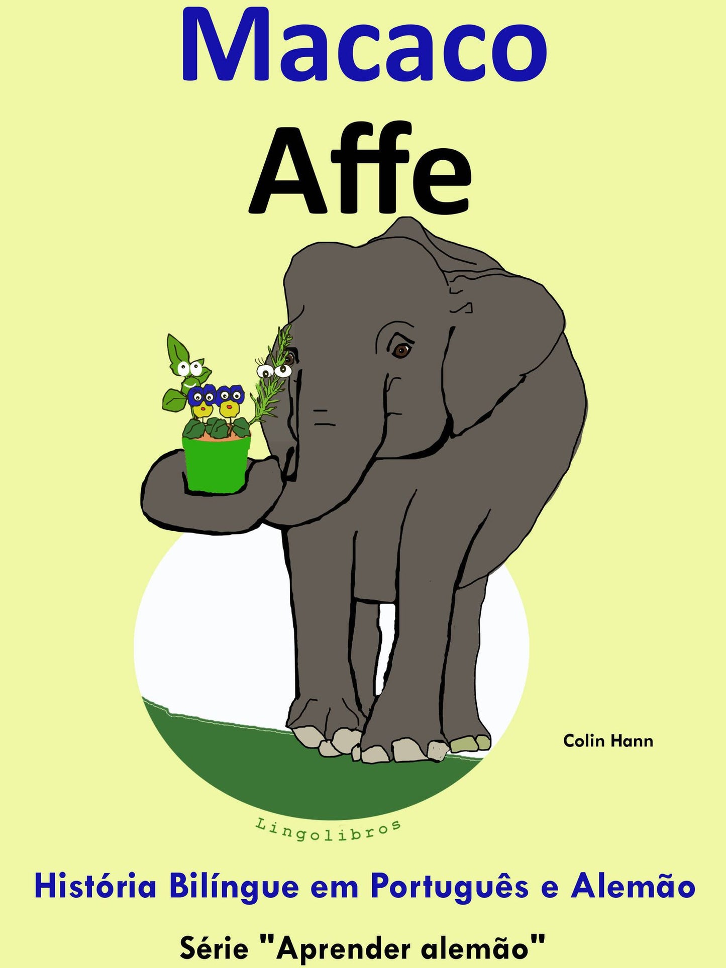 História Bilíngue em Português e Alemão: Macaco - Affe. Série Aprender Alemão.