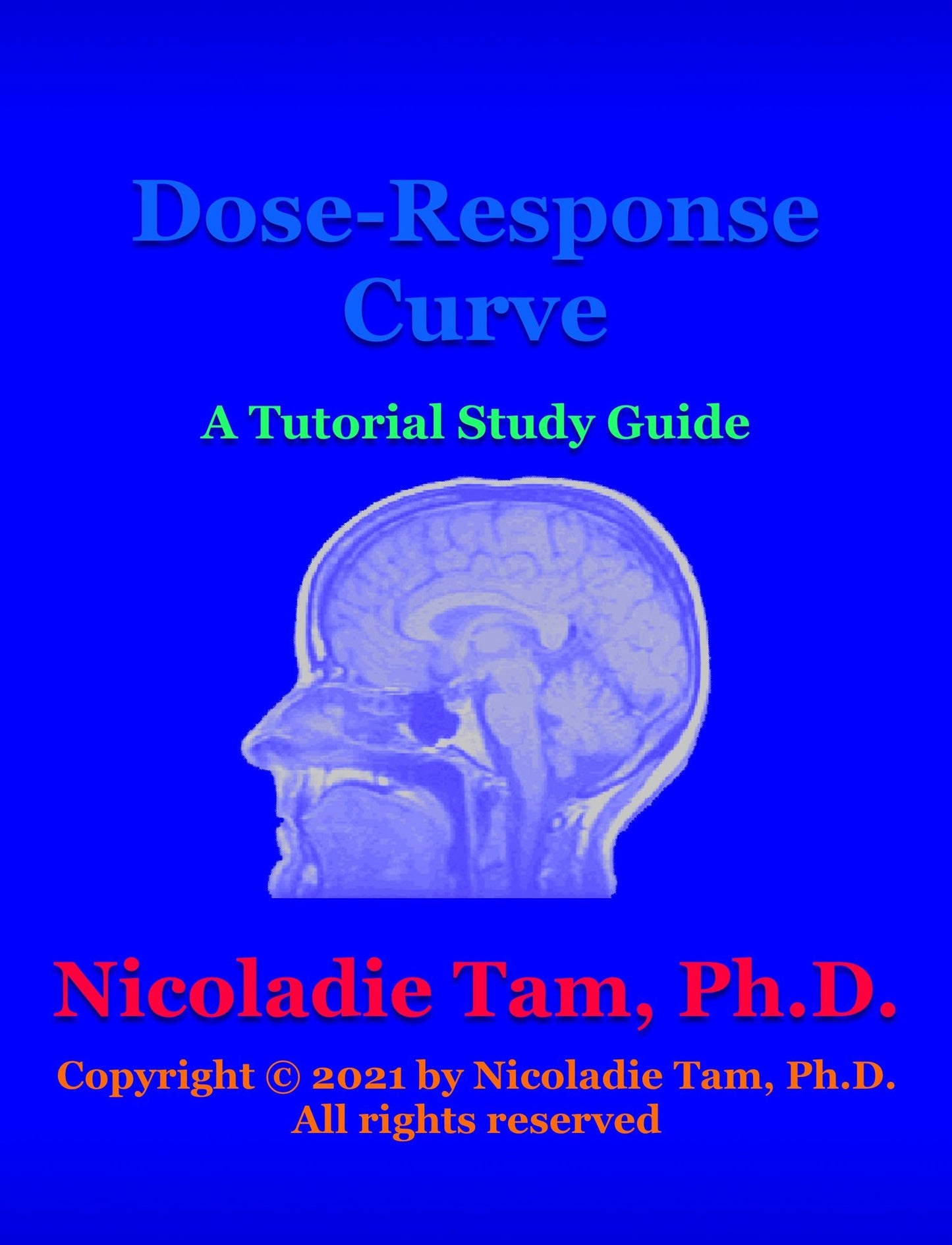 Dose-Response Curve: A Tutorial Study Guide
