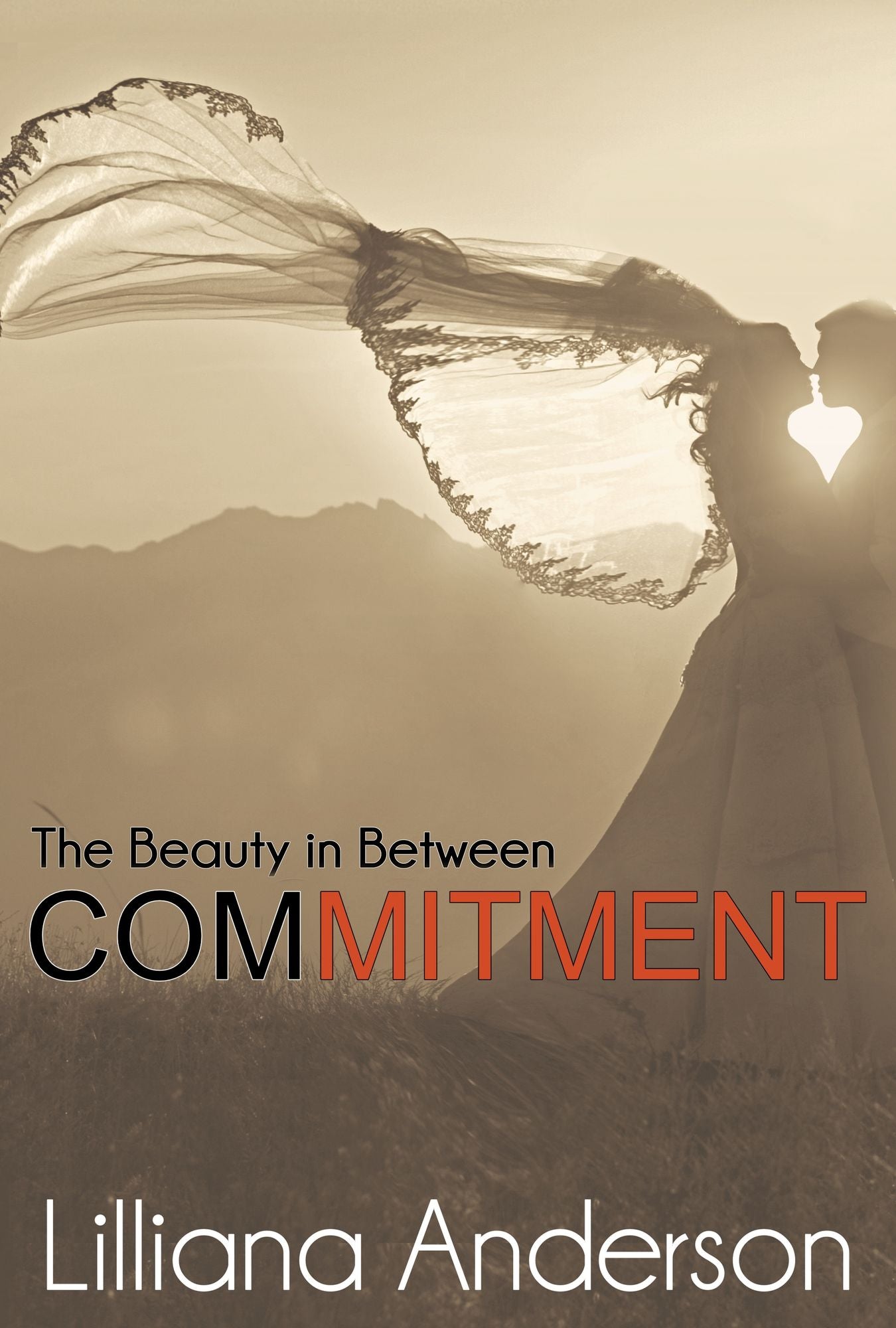 Commitment: The Beauty in Between (A Beautiful Series Novella)
