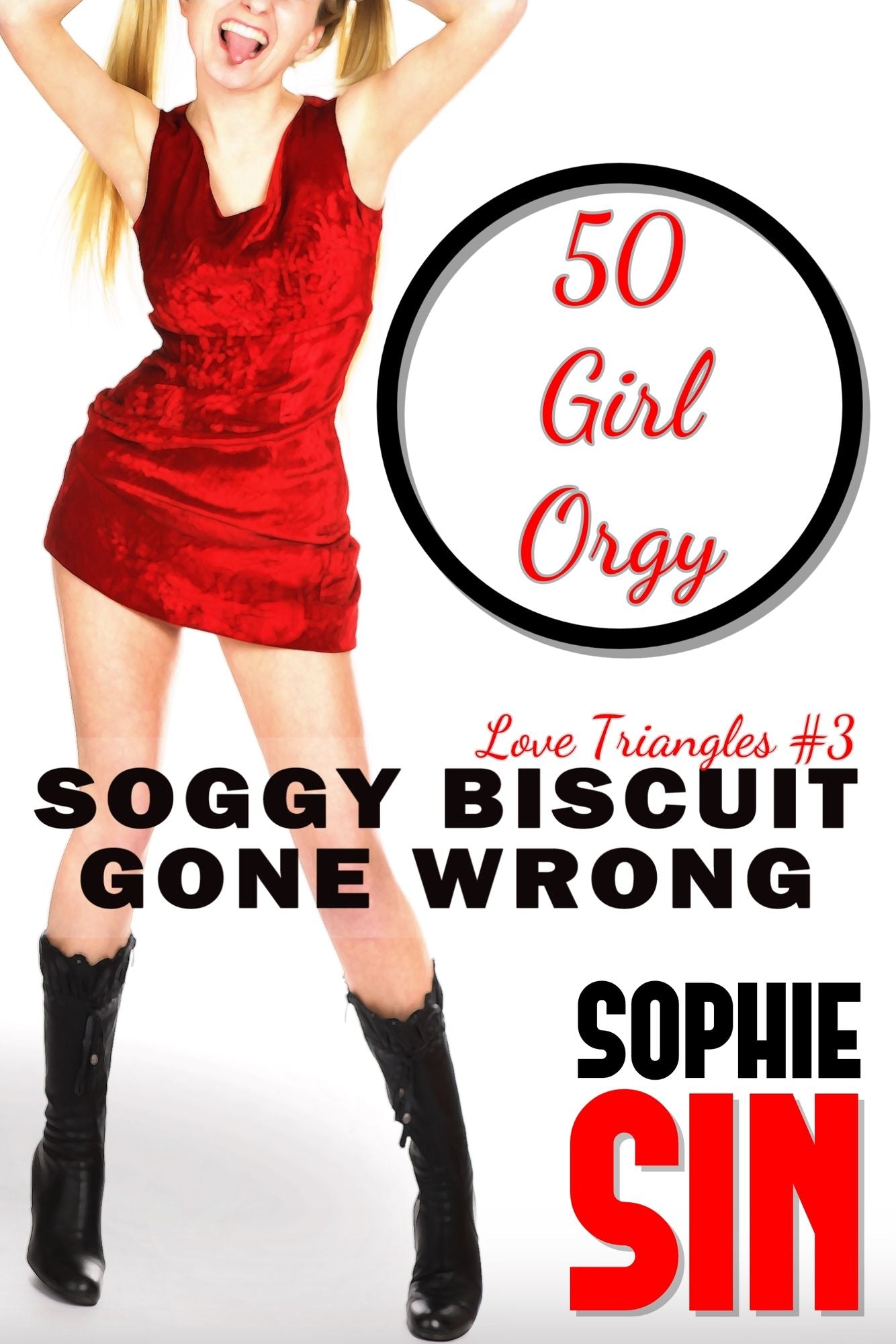 Soggy Biscuit Gone Wrong (Love Triangles #3)