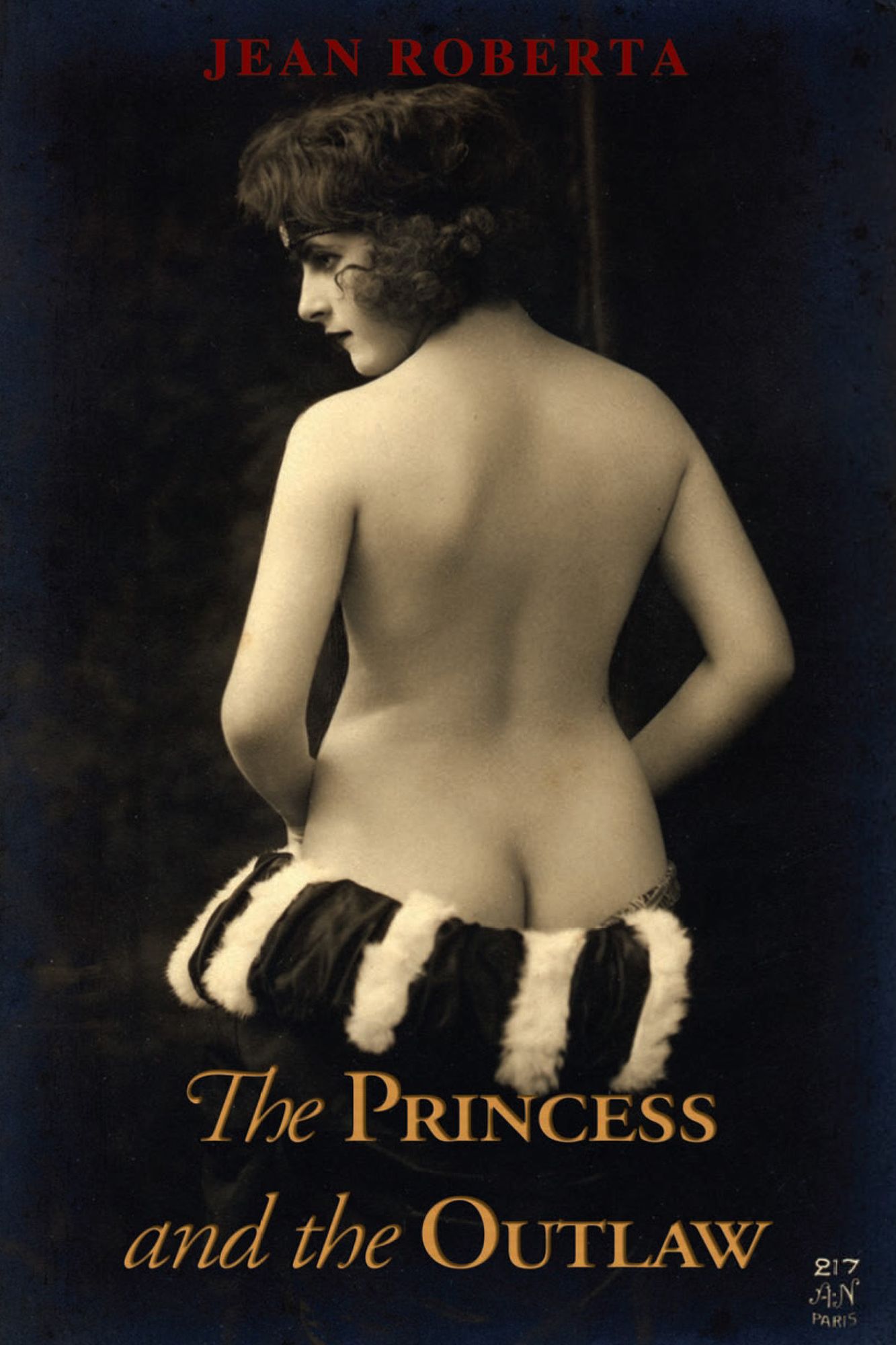 The Princess and the Outlaw: Tales from the Torrid Past
