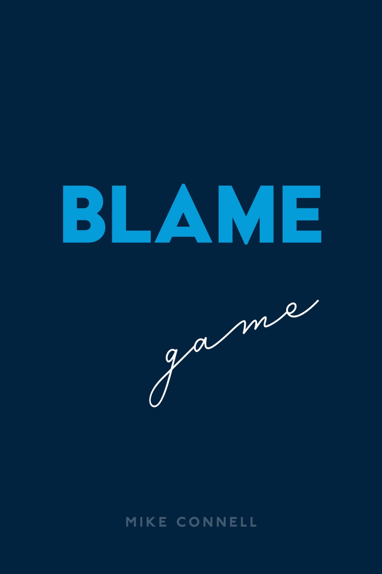 Blame Game (3 sermons)