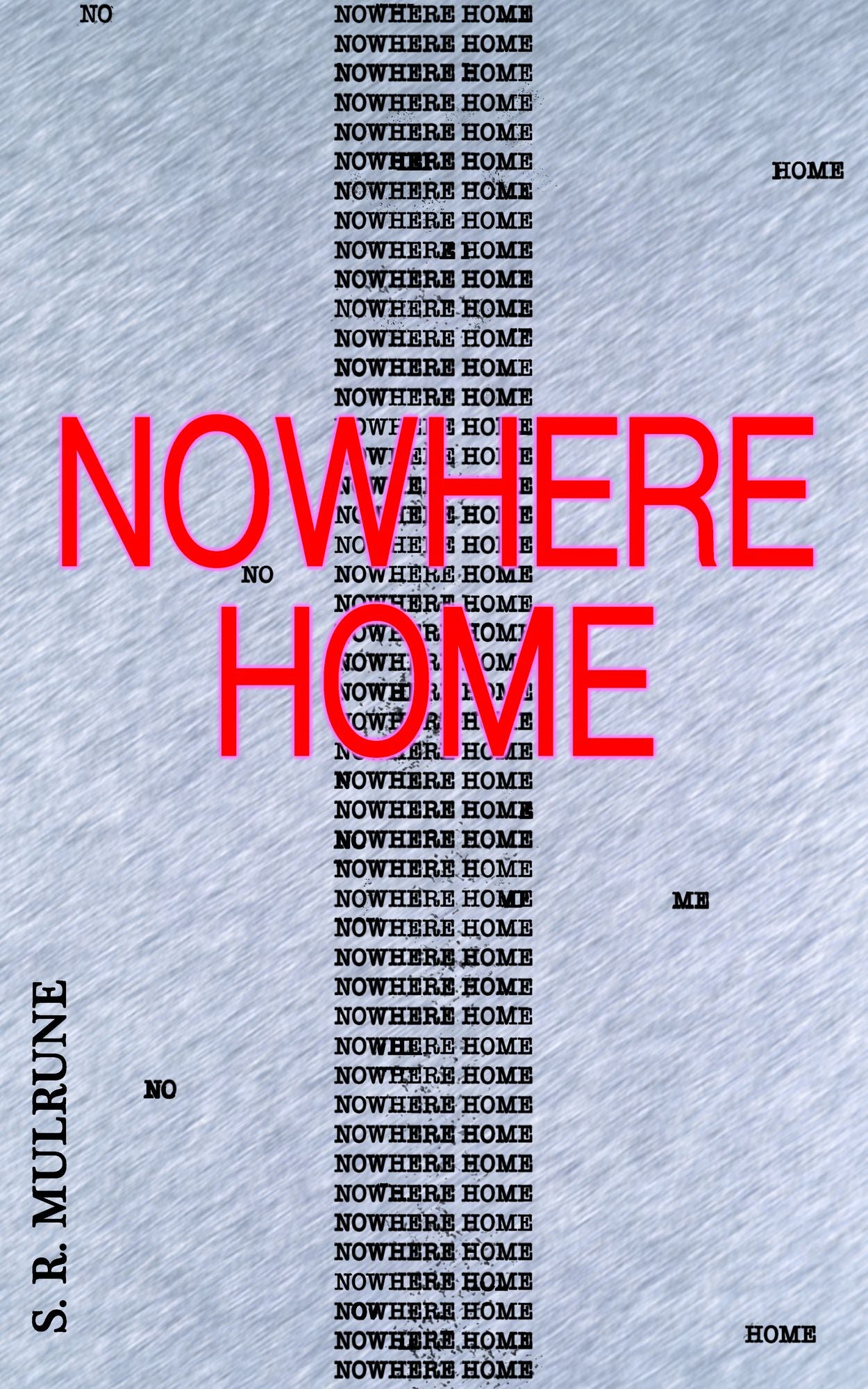 Nowhere Home