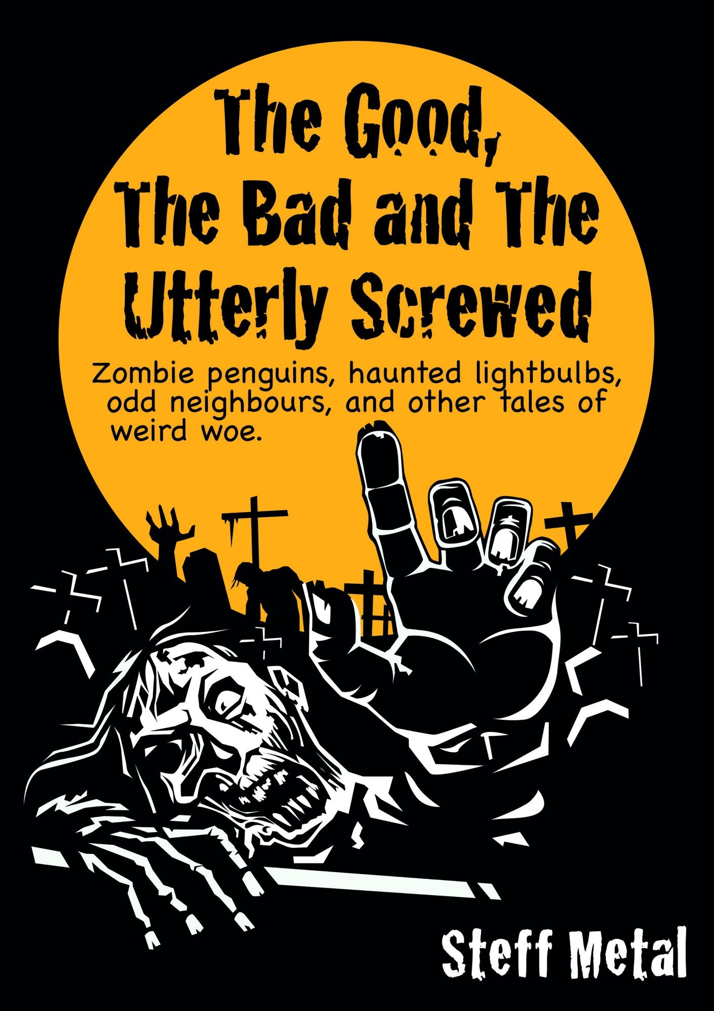 The Good, The Bad, and The Utterly Screwed