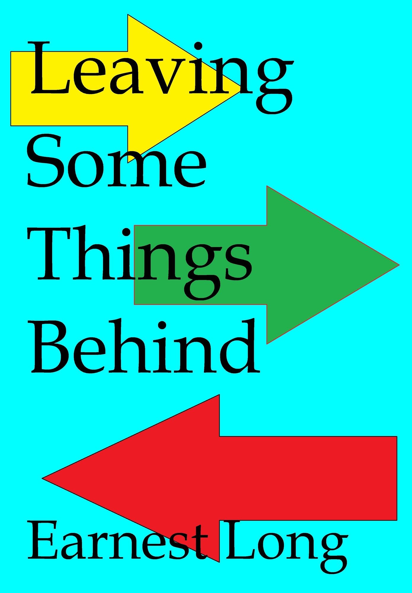 Leaving Some Things Behind