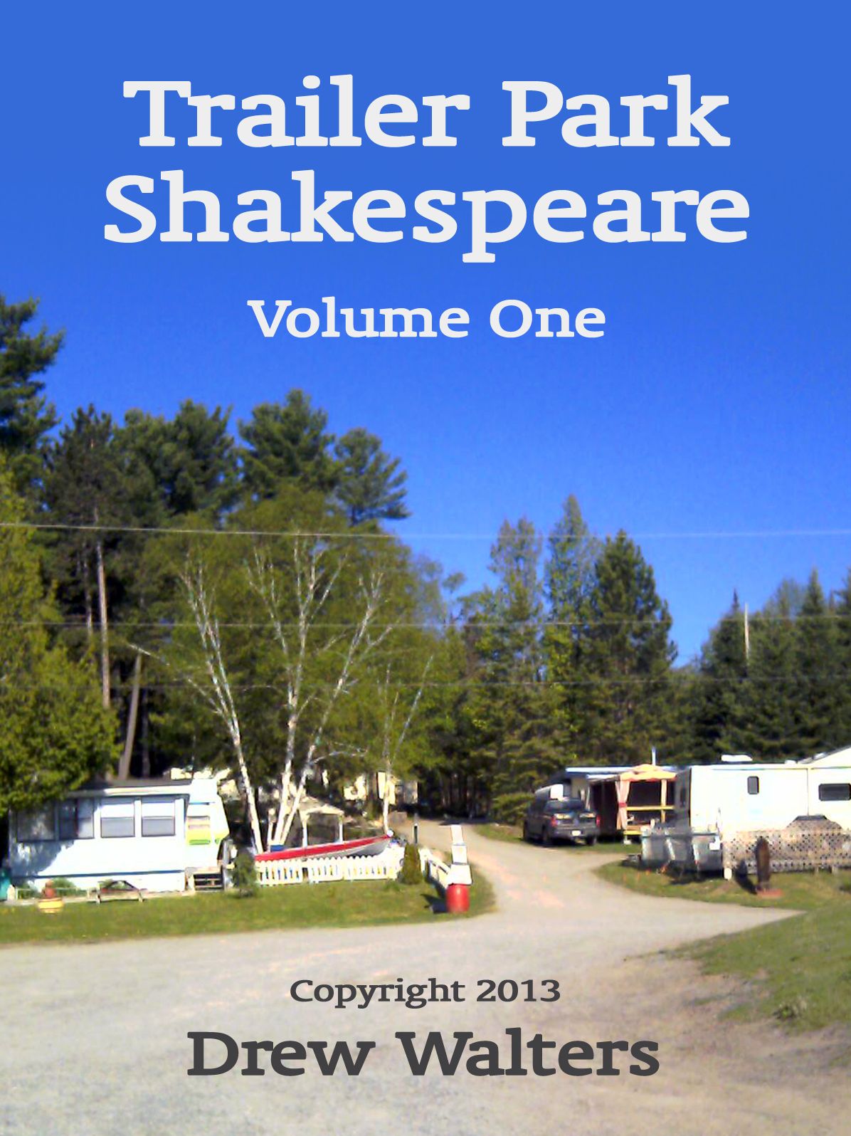 Trailer Park Shakespeare