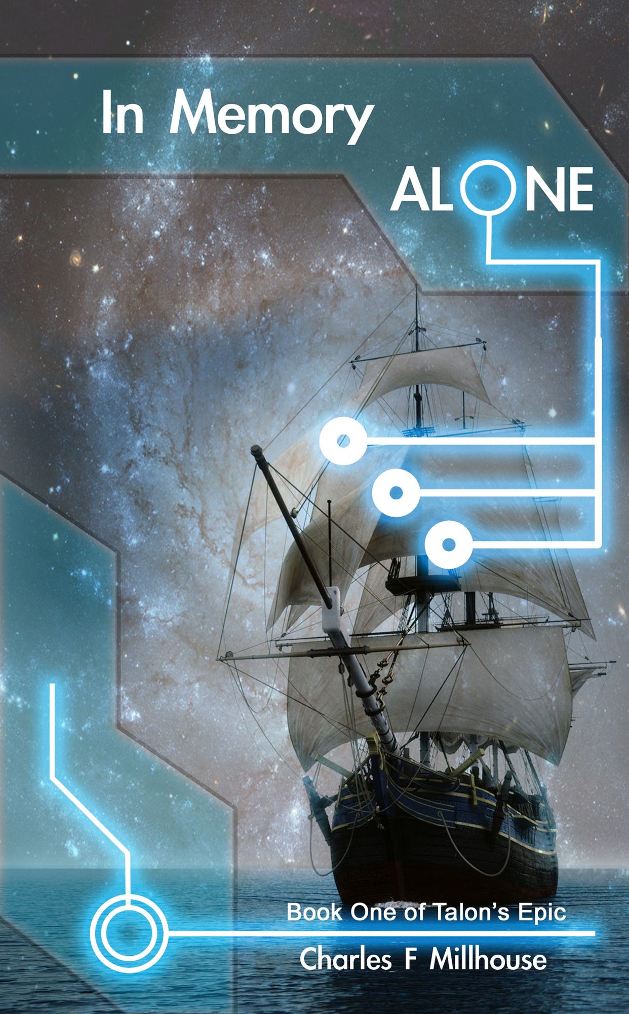 In Memory Alone: Talon's Epic Book One