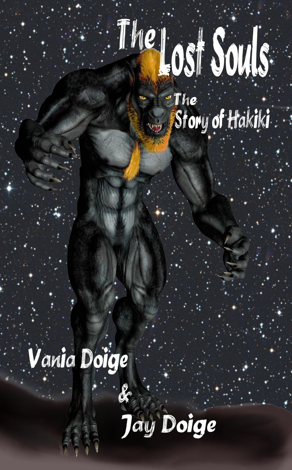 The Lost Souls: The Story of Hakiki Book 1